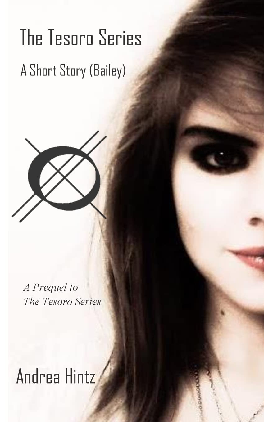 The Tesoro Series: A Short Story (Bailey) Action & Adventure
