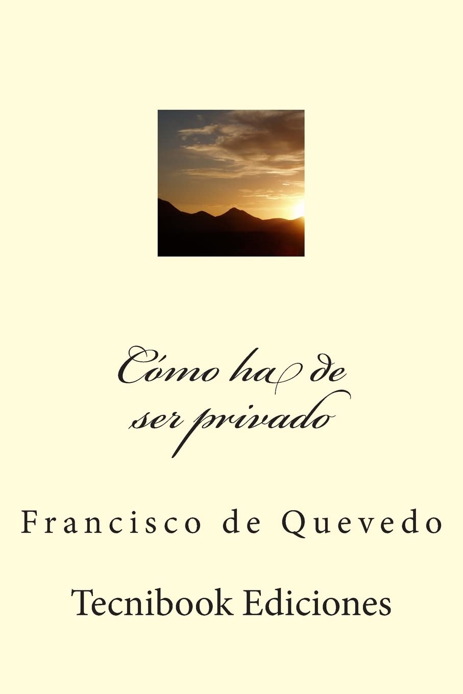 Product Image: Cómo ha de ser privado