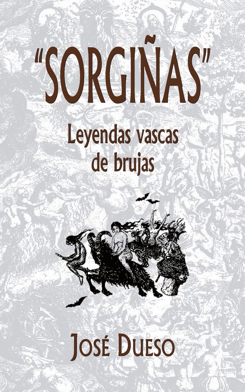"Sorgiñas", leyendas vascas de brujas book