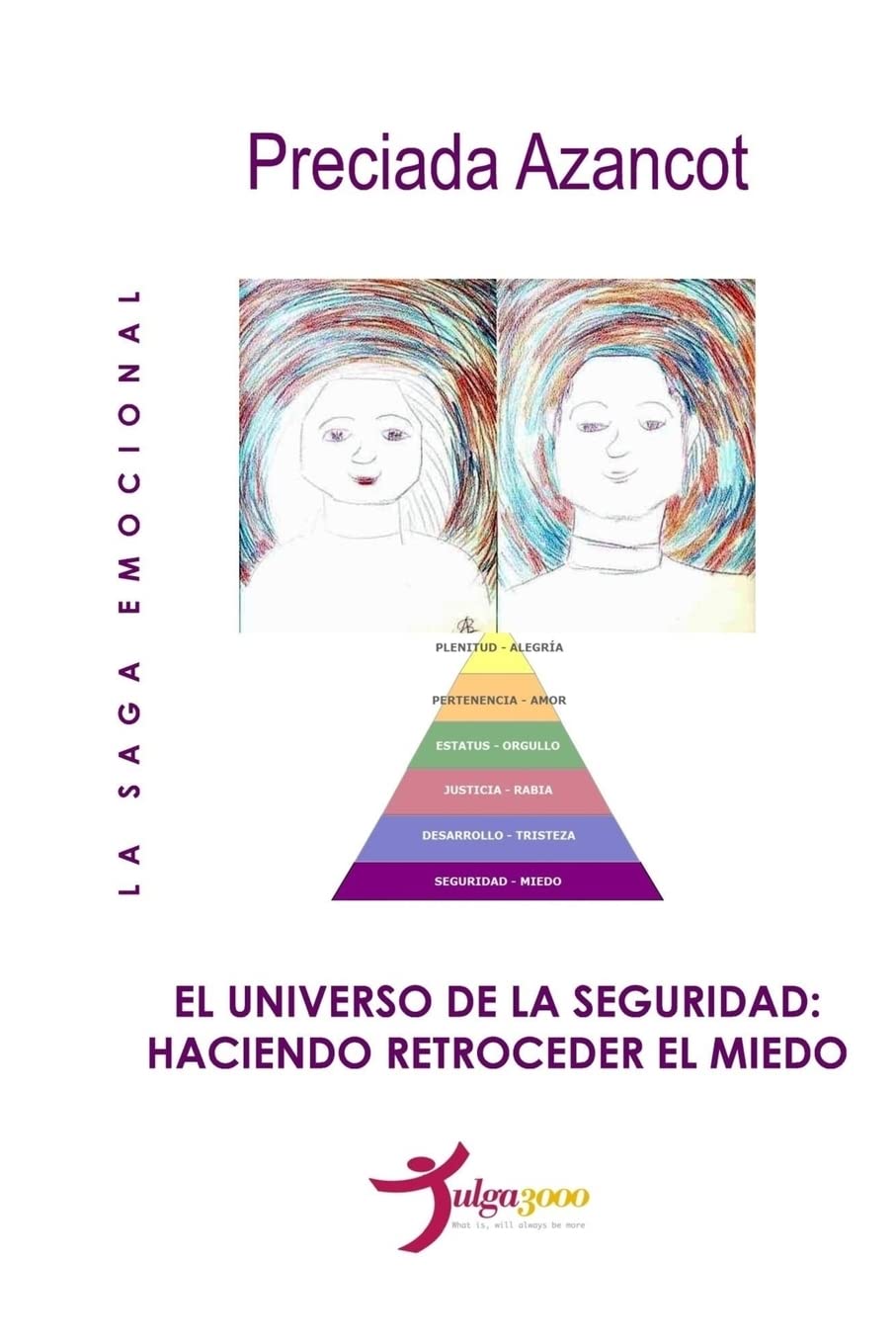 El universo de la Seguridad: Haciendo retroceder el temor book