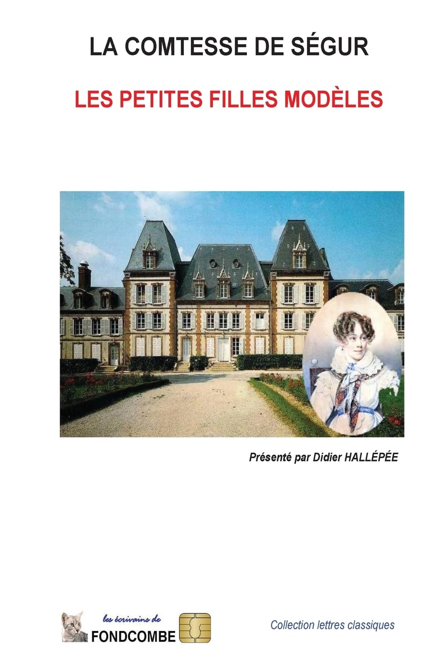 Les petites filles modèles Historical Fiction