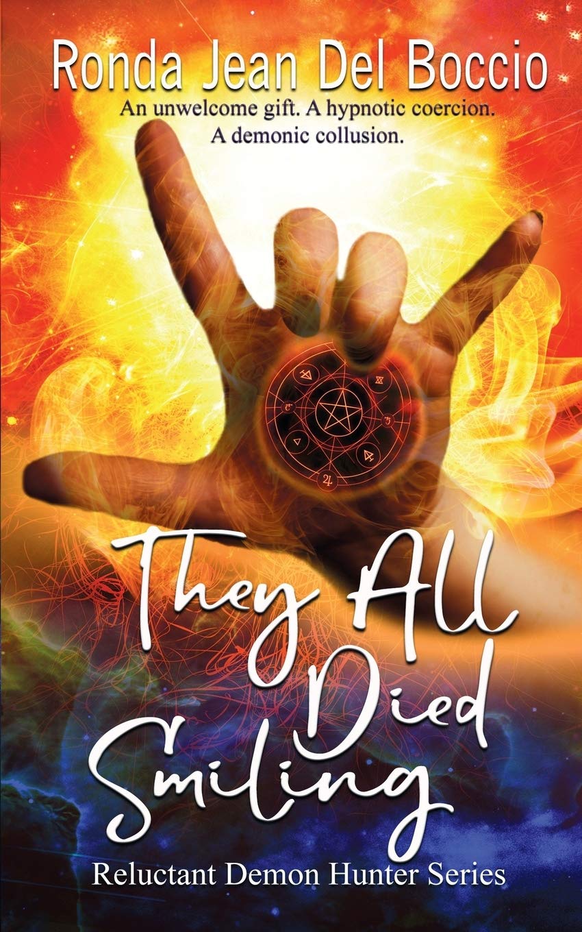 They All Died Smiling (Reluctant Demon Hunter, Band 0) Dark Fantasy