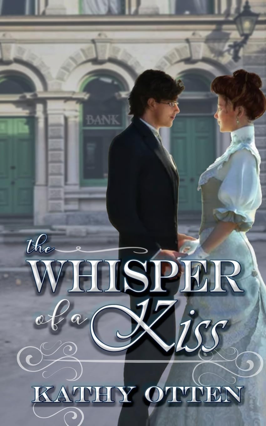 The Whisper of a Kiss Historical Fiction