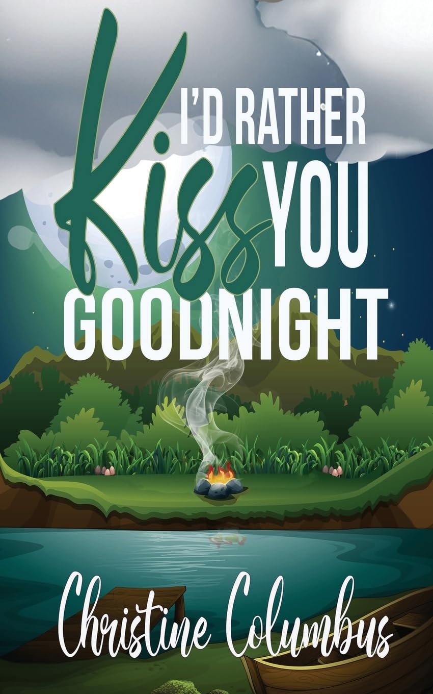 I'd Rather Kiss You Goodnight Contemporary literature