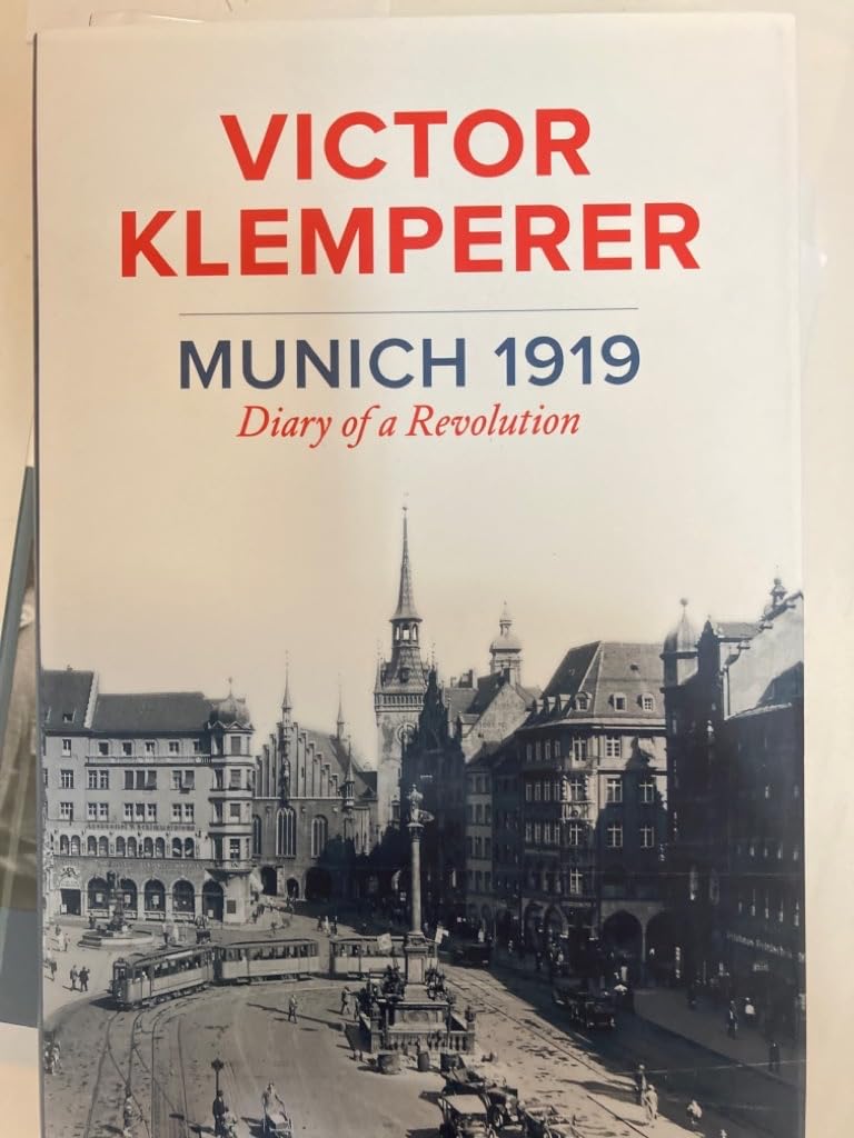 Munich 1919 Essays & Short Stories