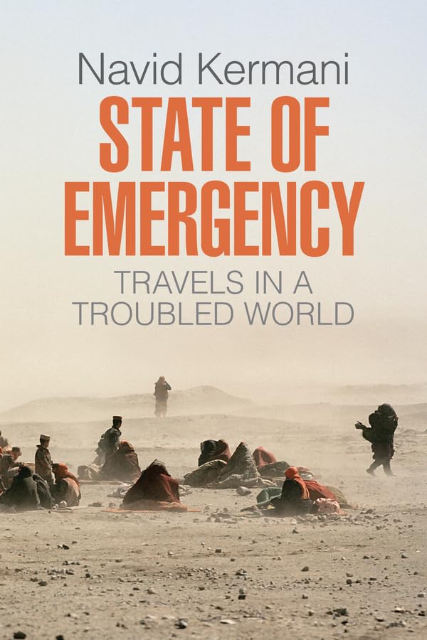 State of Emergency: Travels in a Troubled World Law