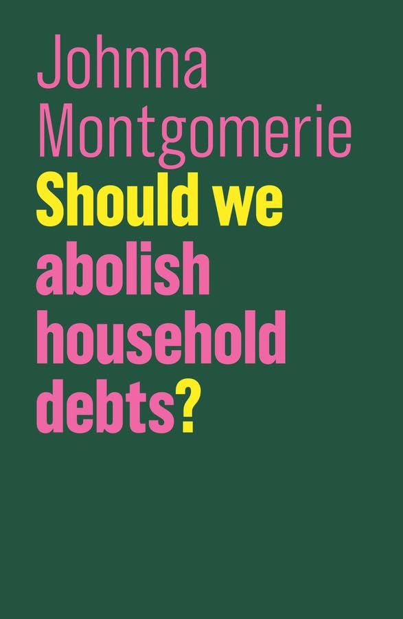Should We Abolish Household Debts? Law