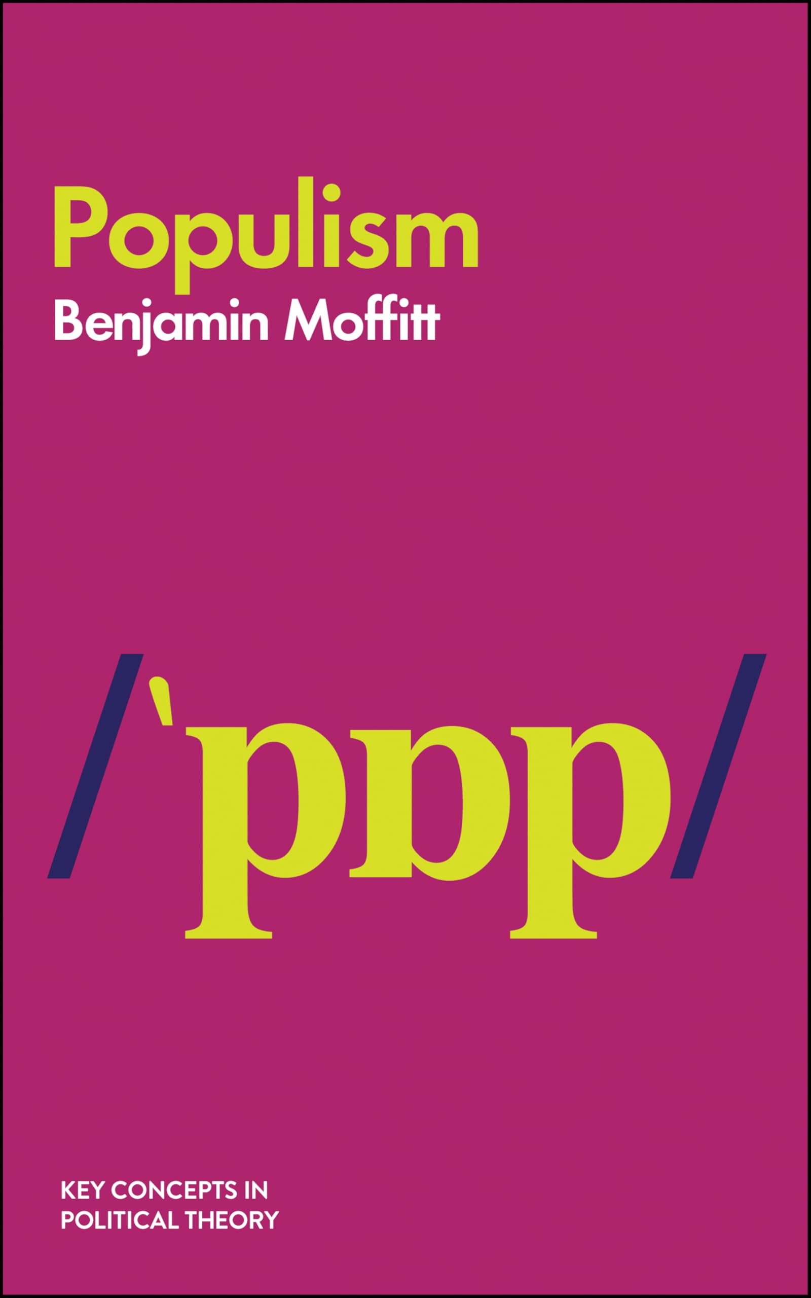 Populism (Key Concepts in Political Theory) Law