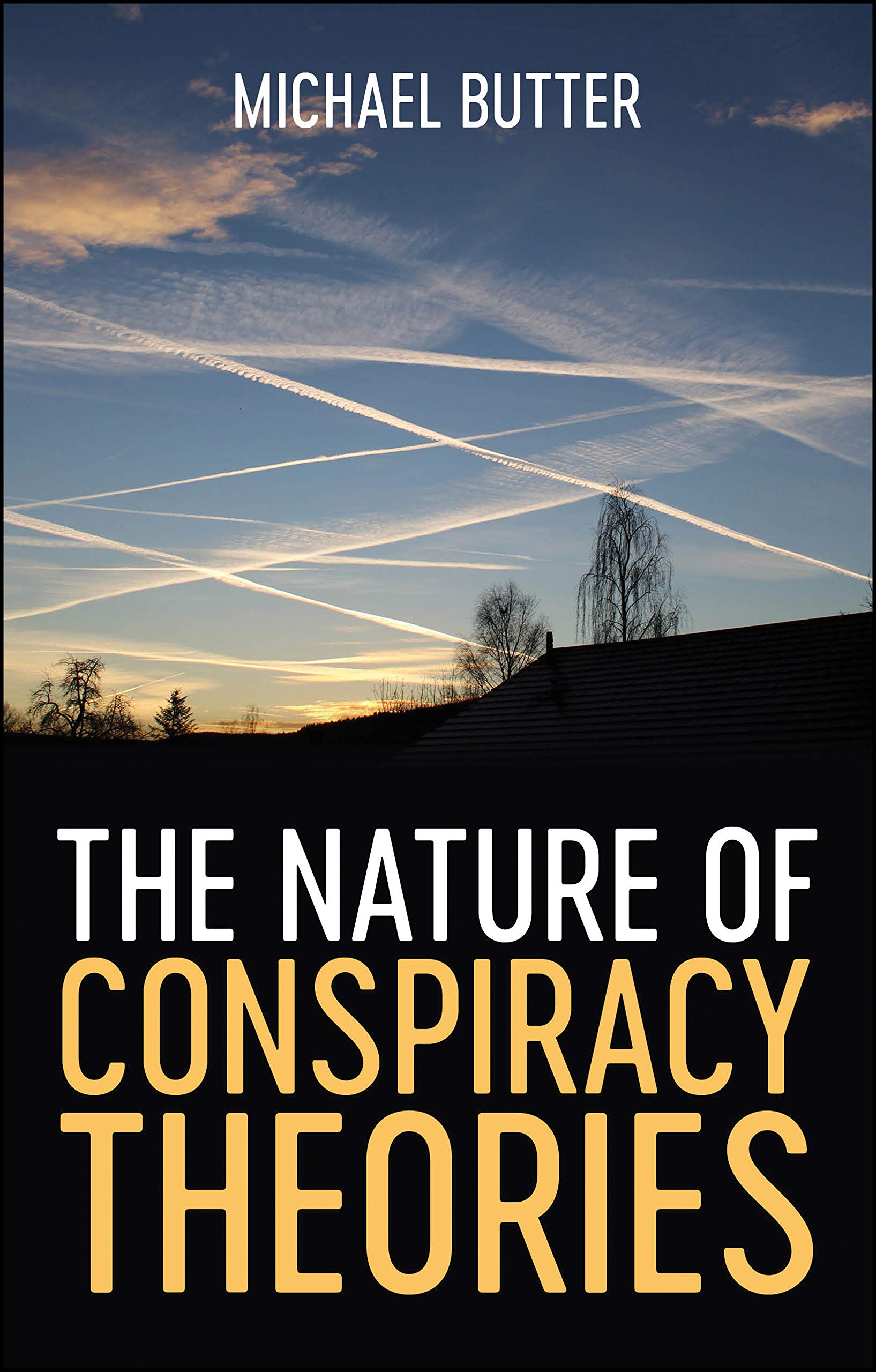 The Nature of Conspiracy Theories book