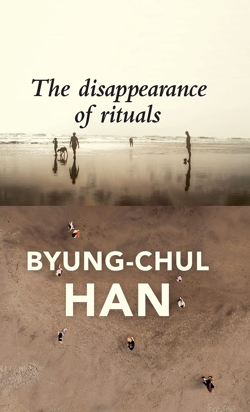 The Disappearance of Rituals: A Topology of the Present Law