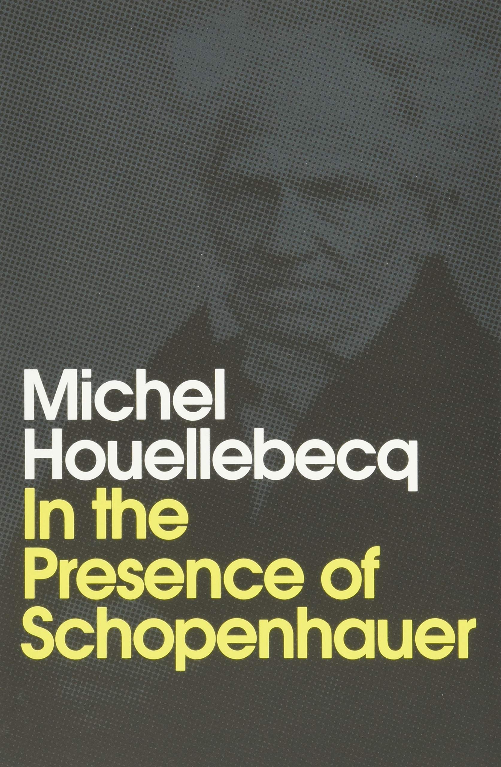 In the Presence of Schopenhauer Philosophy