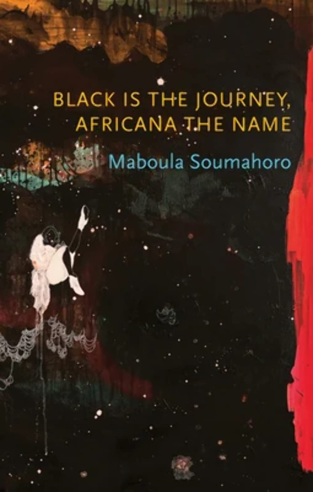 Black Is the Journey, Africana the Name book