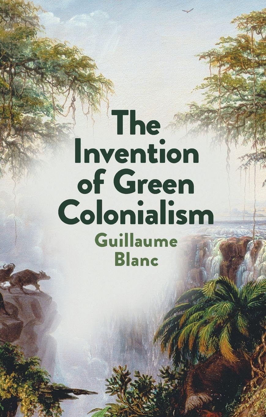 The Invention of Green Colonialism Law