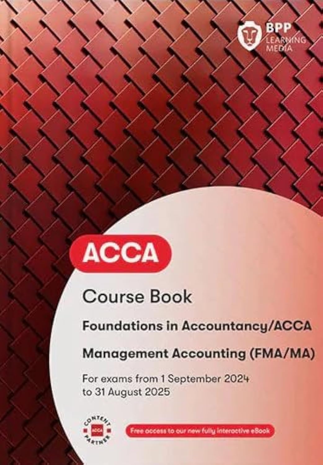 FIA Foundations of Financial Accounting FFA (ACCA F3): Interactive Text Business, Finance & Career