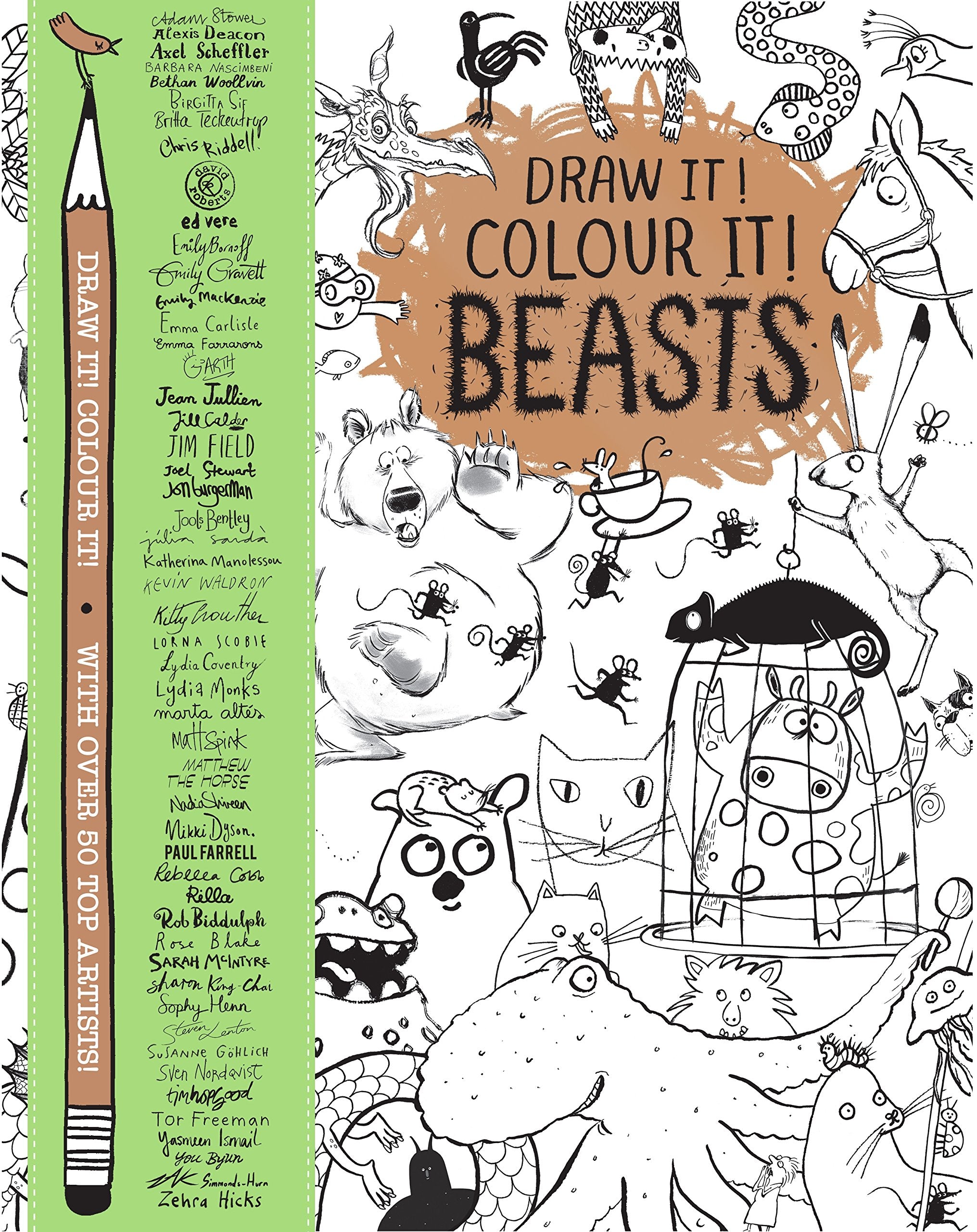 Draw it! Colour it! Beasts: With over 50 top artists (Macmillan Classic Colouring Books) Non-fiction