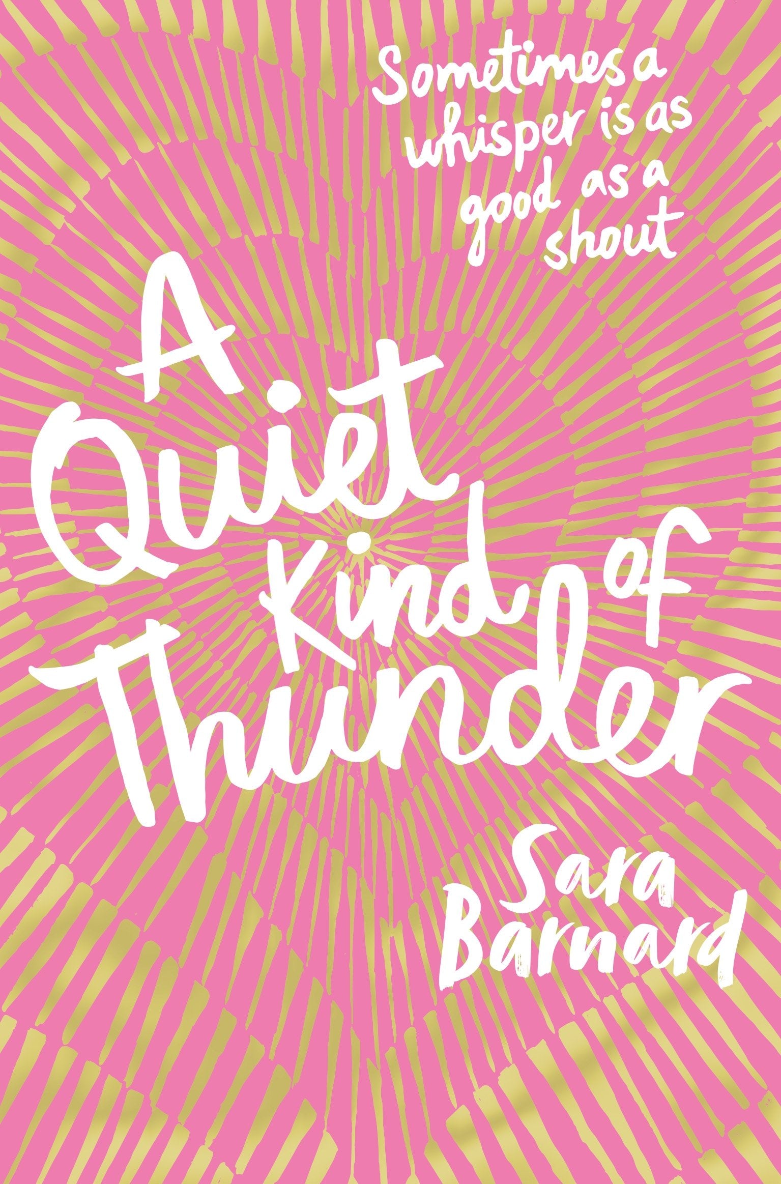A Quiet Kind of Thunder Fiction books for children
