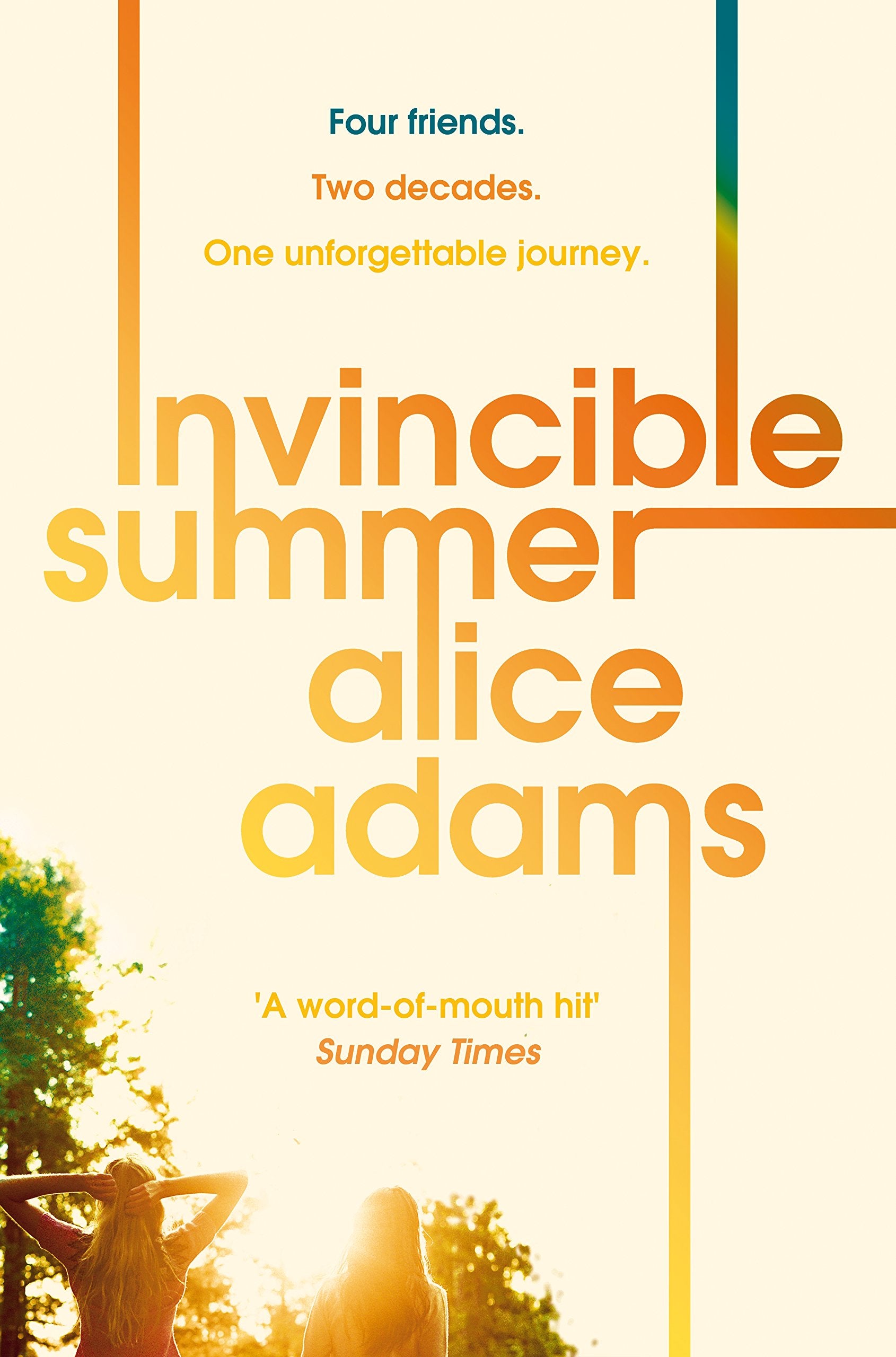 Invincible Summer: Four friends. Two decades. One unforgettable journey (Aziza's Secret Fairy Door, 324) Contemporary literature