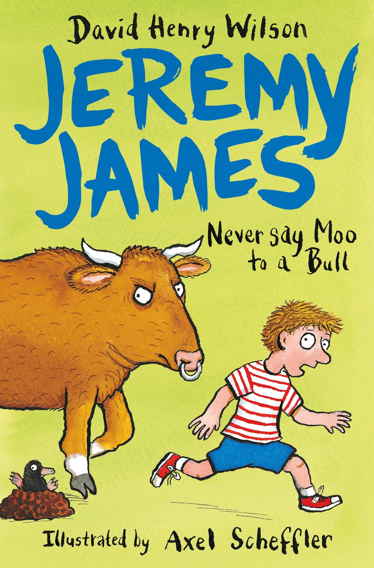 Never Say Moo to a Bull (Jeremy James) Humour & Satire