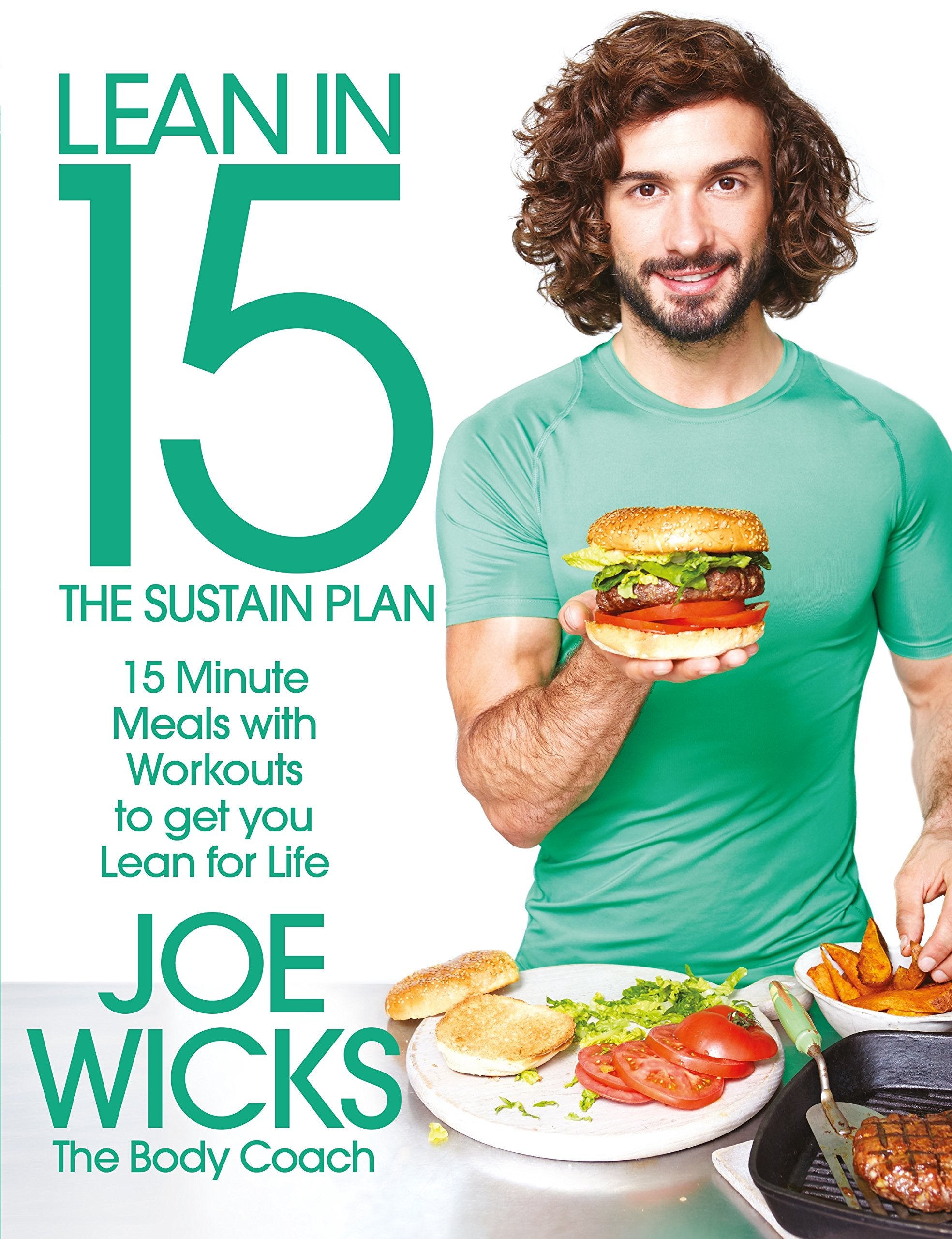 Lean in 15 - The Sustain Plan: 15 Minute Meals and Workouts to Get You Lean for Life Leisure, Home & Garden