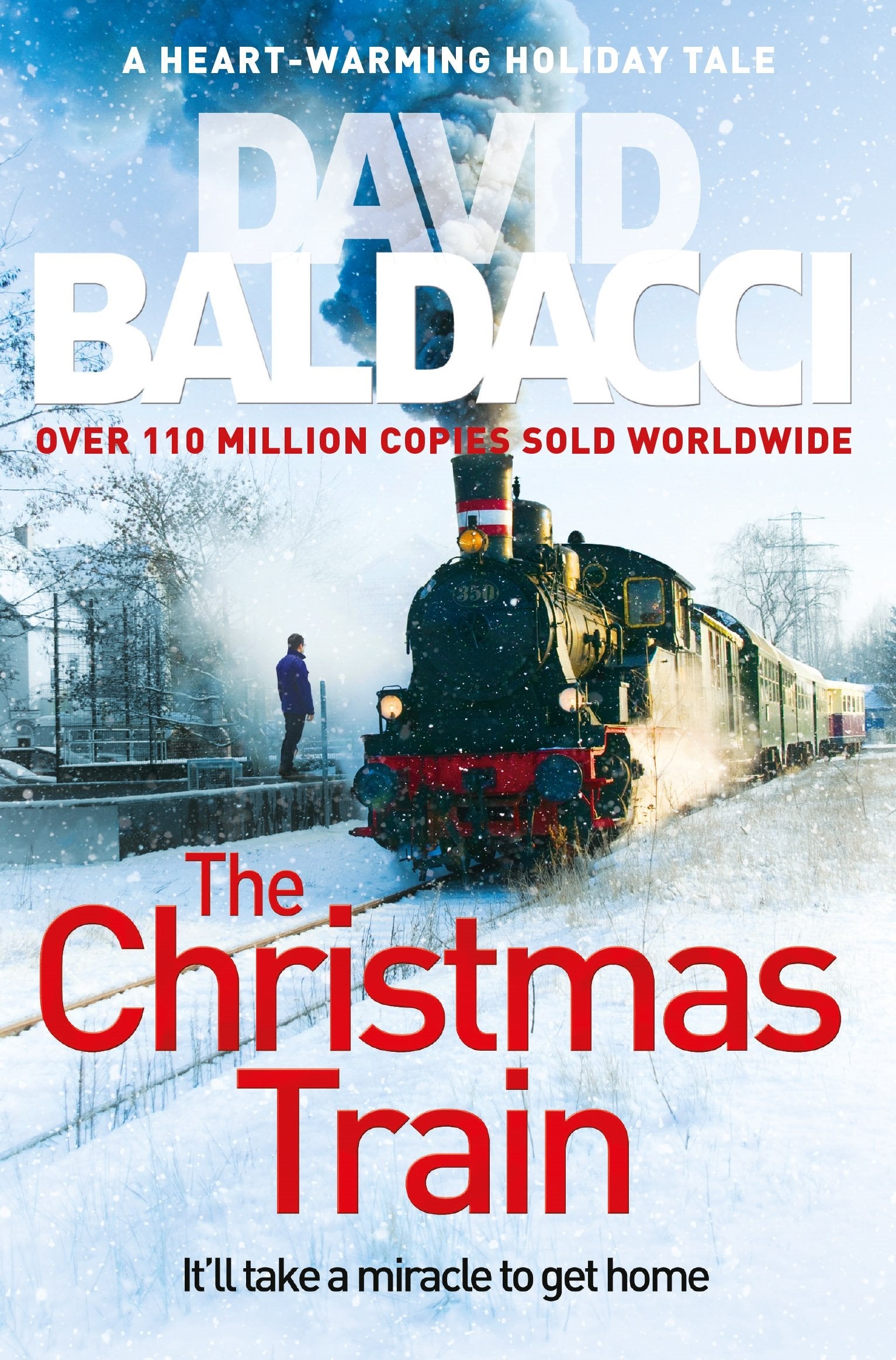 The Christmas Train: The Thrilling Yet Heart-warming Festive Tale from the Number One Bestselling Author Contemporary literature