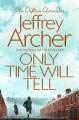 Only Time Will Tell Books
