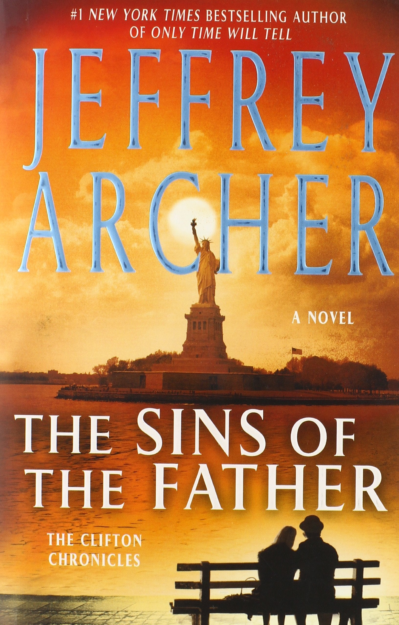 The Sins of the Father (The Clifton Chronicles) Action & Adventure