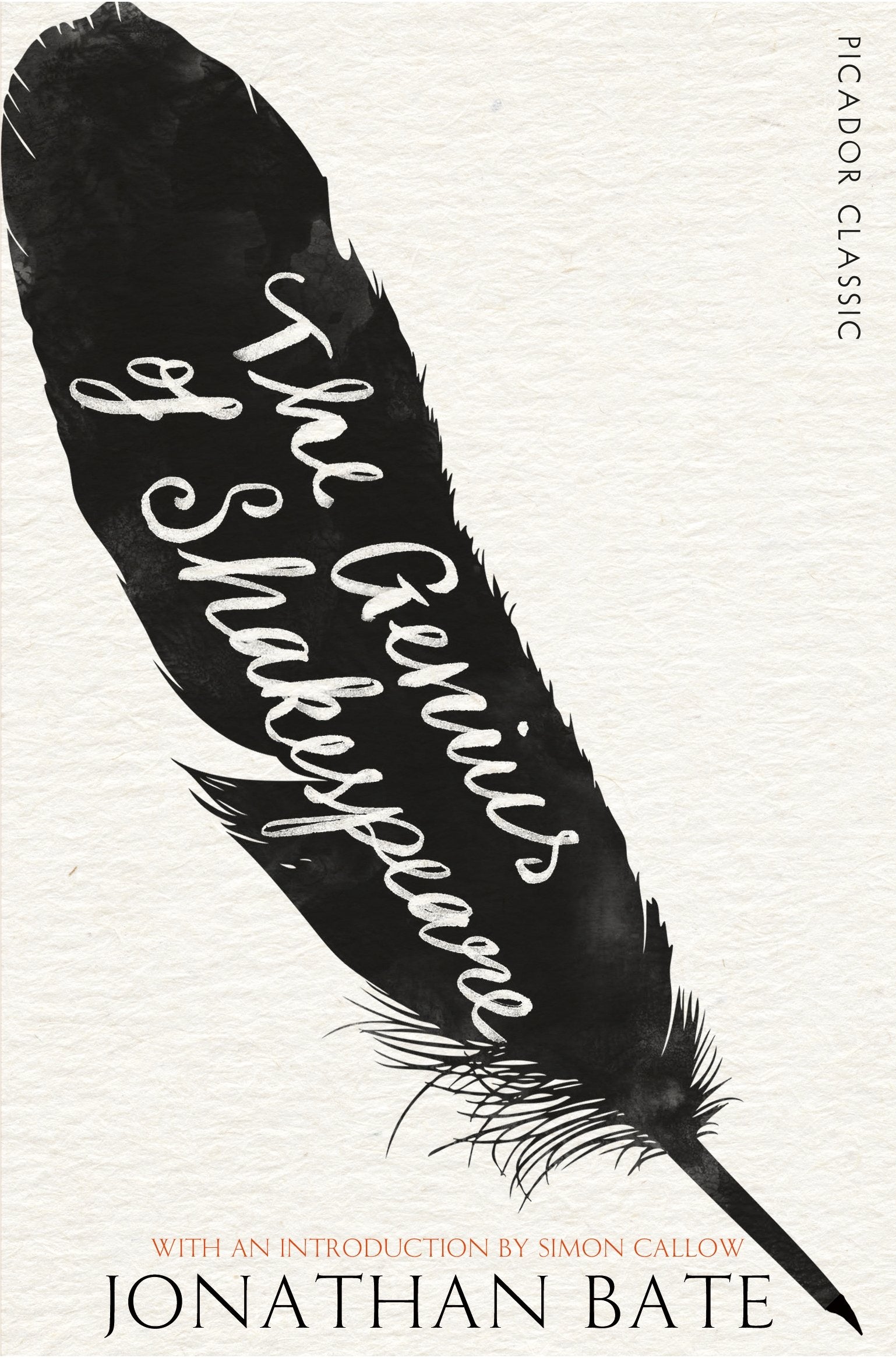 The Genius of Shakespeare (Picador Classic) Drama