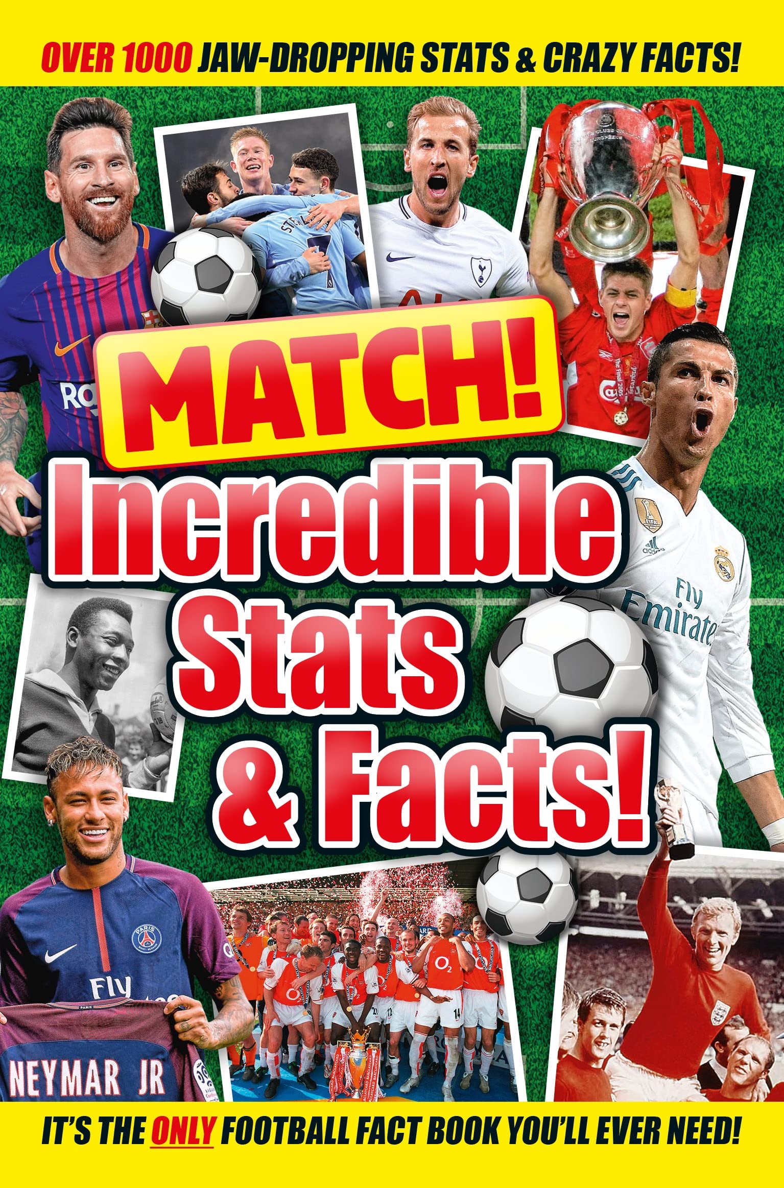 Match! Incredible Stats & Facts!: Packed with Jaw-Dropping Stats &Crazy Facts! Leisure & Fun