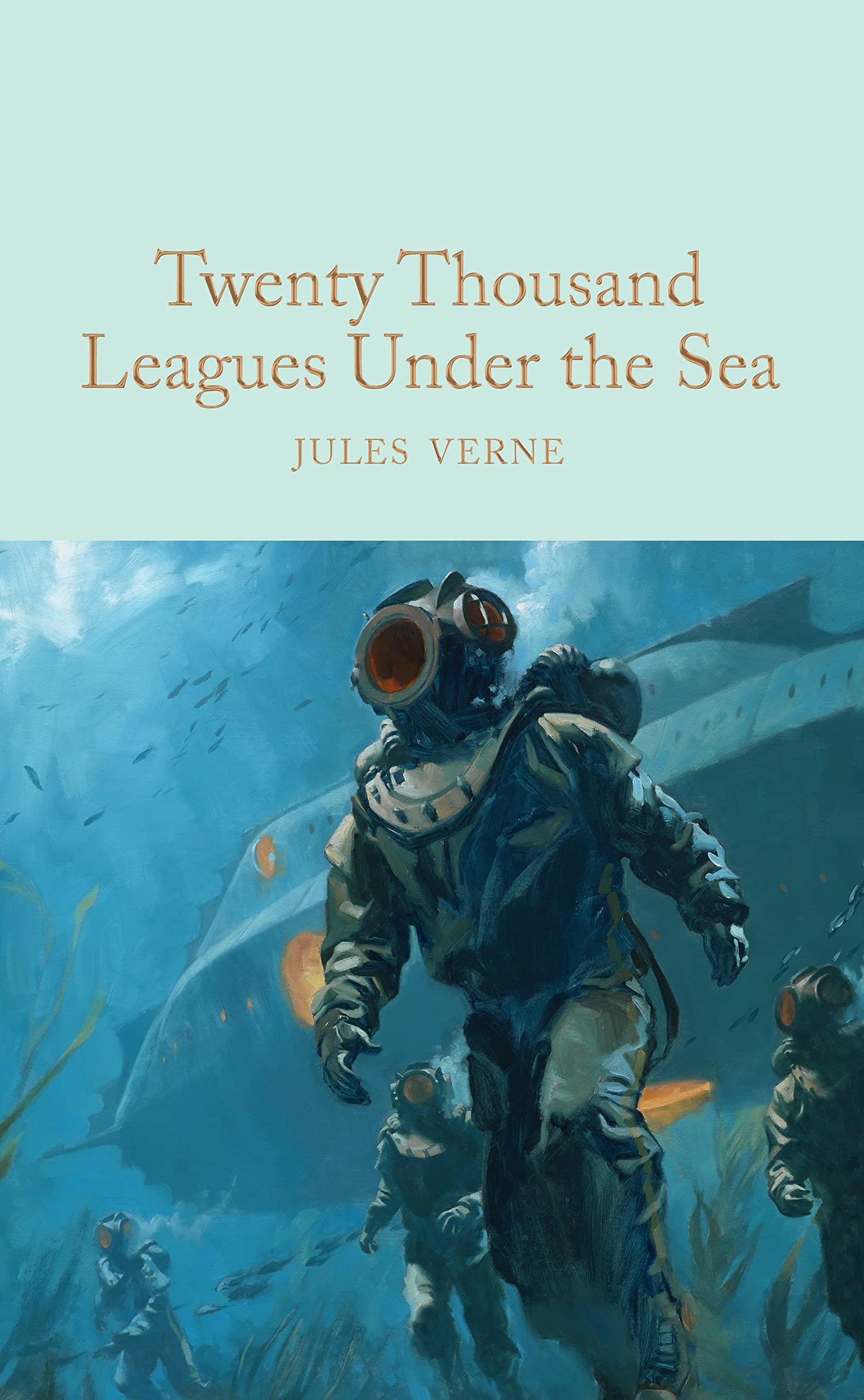 Twenty Thousand Leagues Under the Sea: Jules Verne (Macmillan Collector's Library) Classics