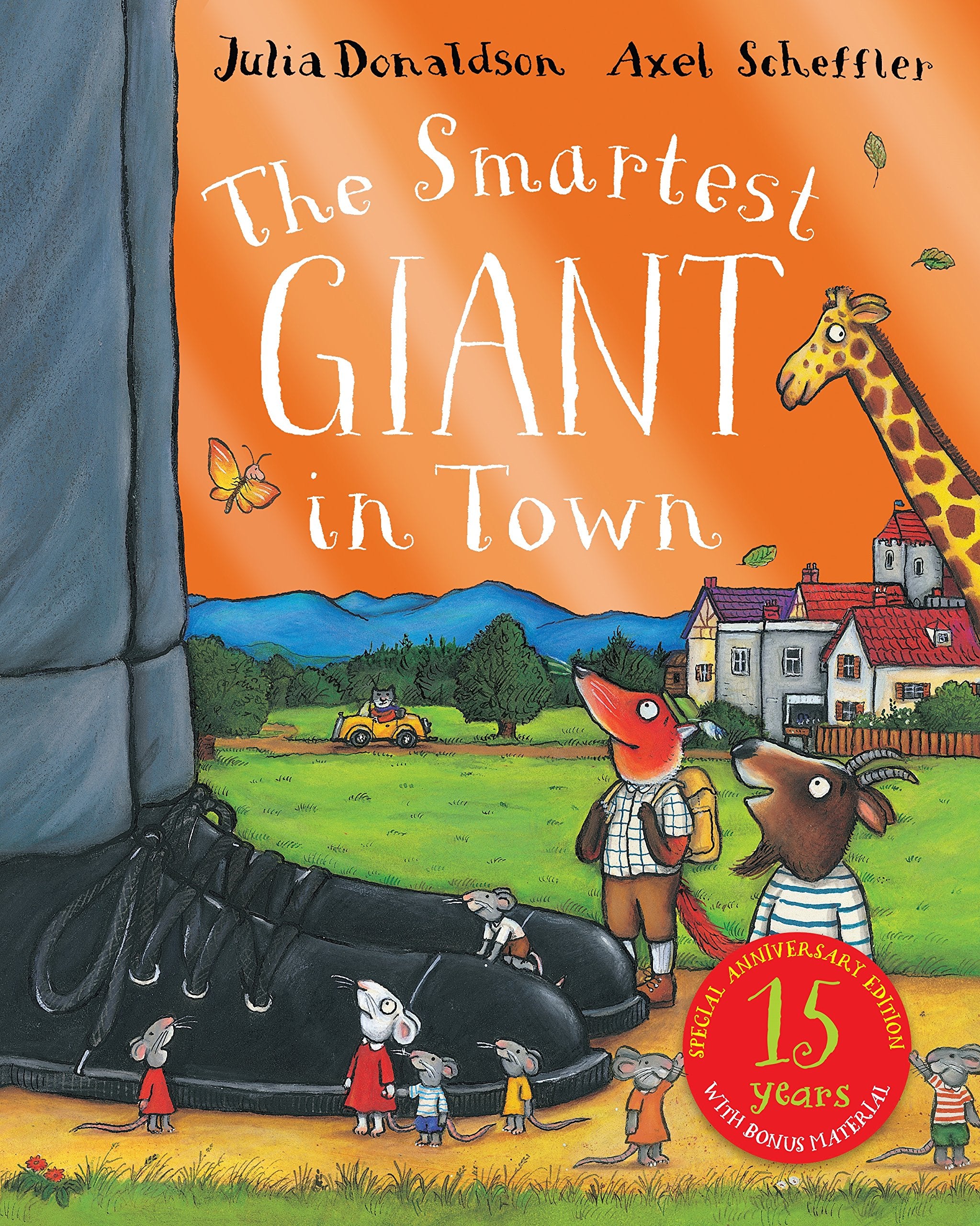 The Smartest Giant 15th Anniversary Edition Novels & Short Stories