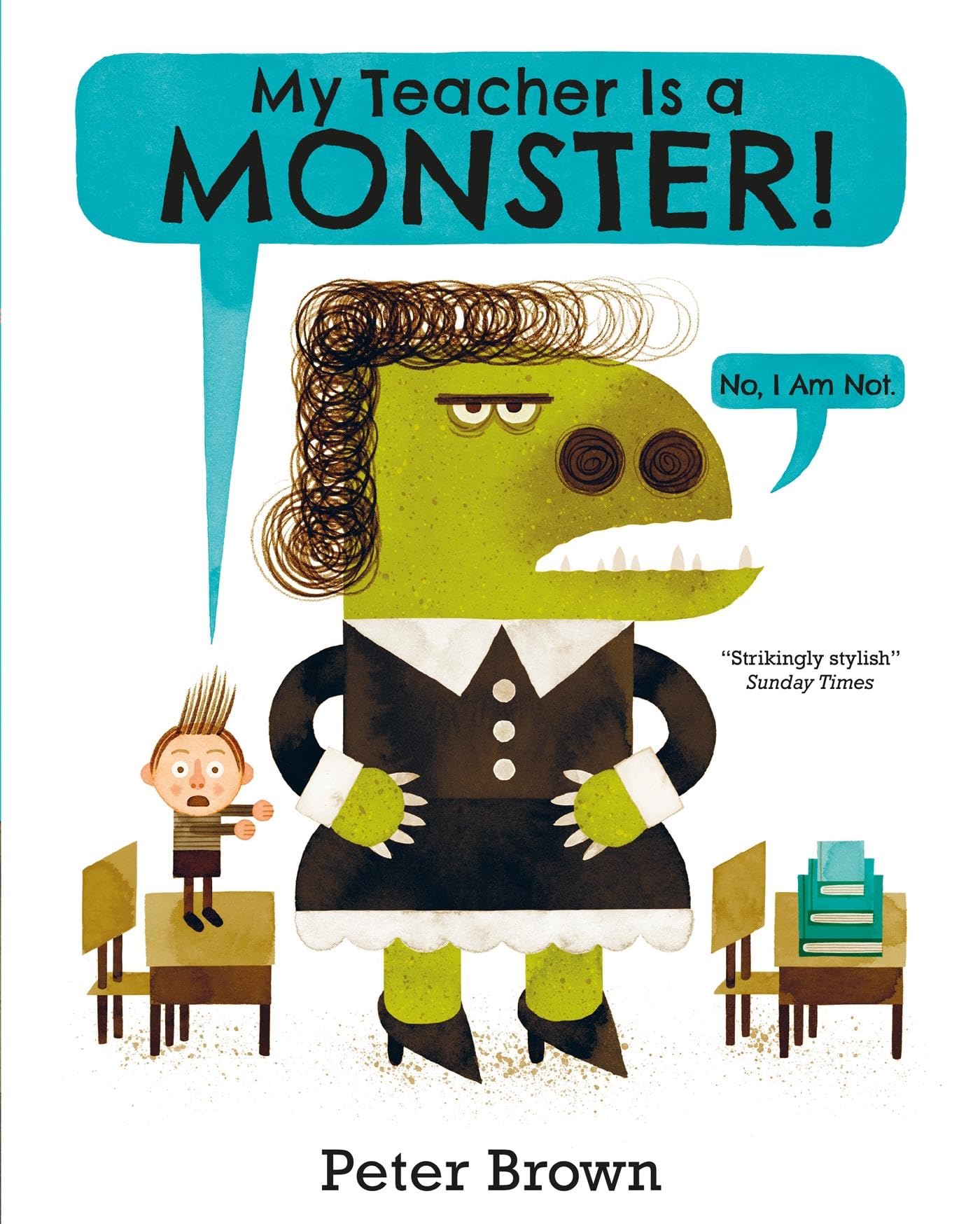 My Teacher is a Monster! (No, I am not) Non-fiction