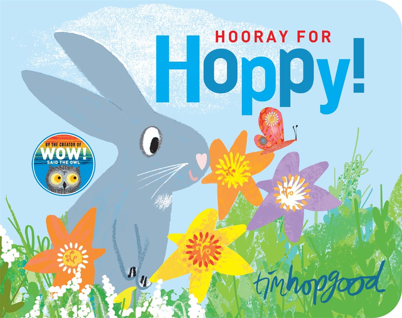 Hooray for Hoppy: A First Book of Senses Parents & Children