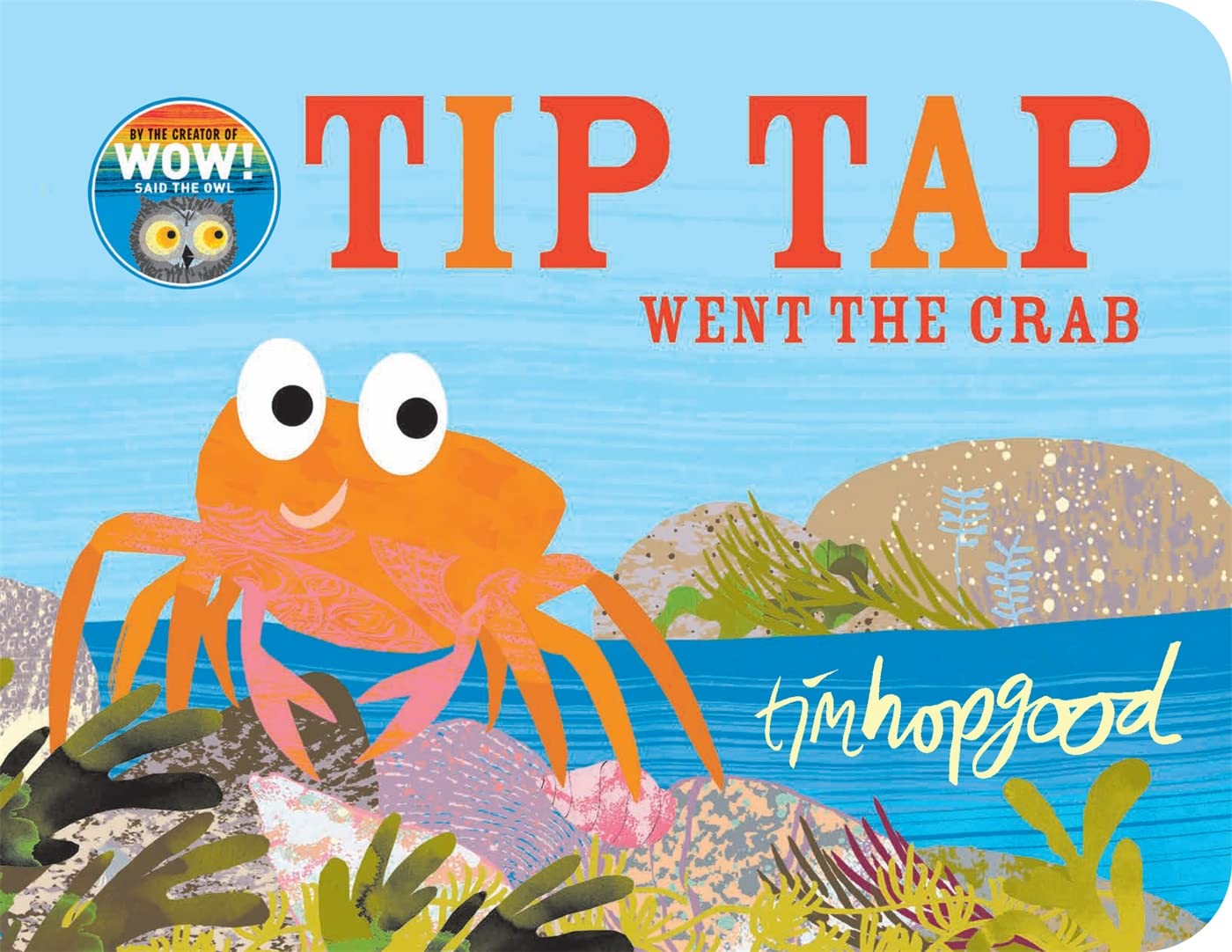 TIP TAP Went the Crab: A First Book of Counting book