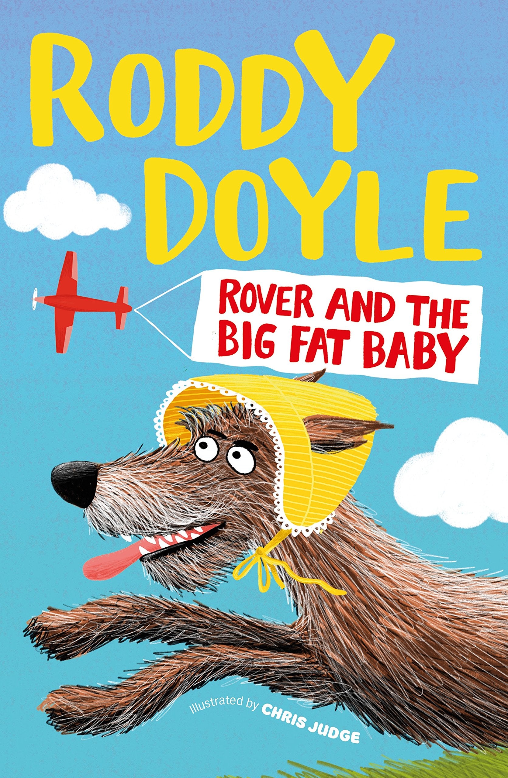 Rover and the Big Fat Baby book