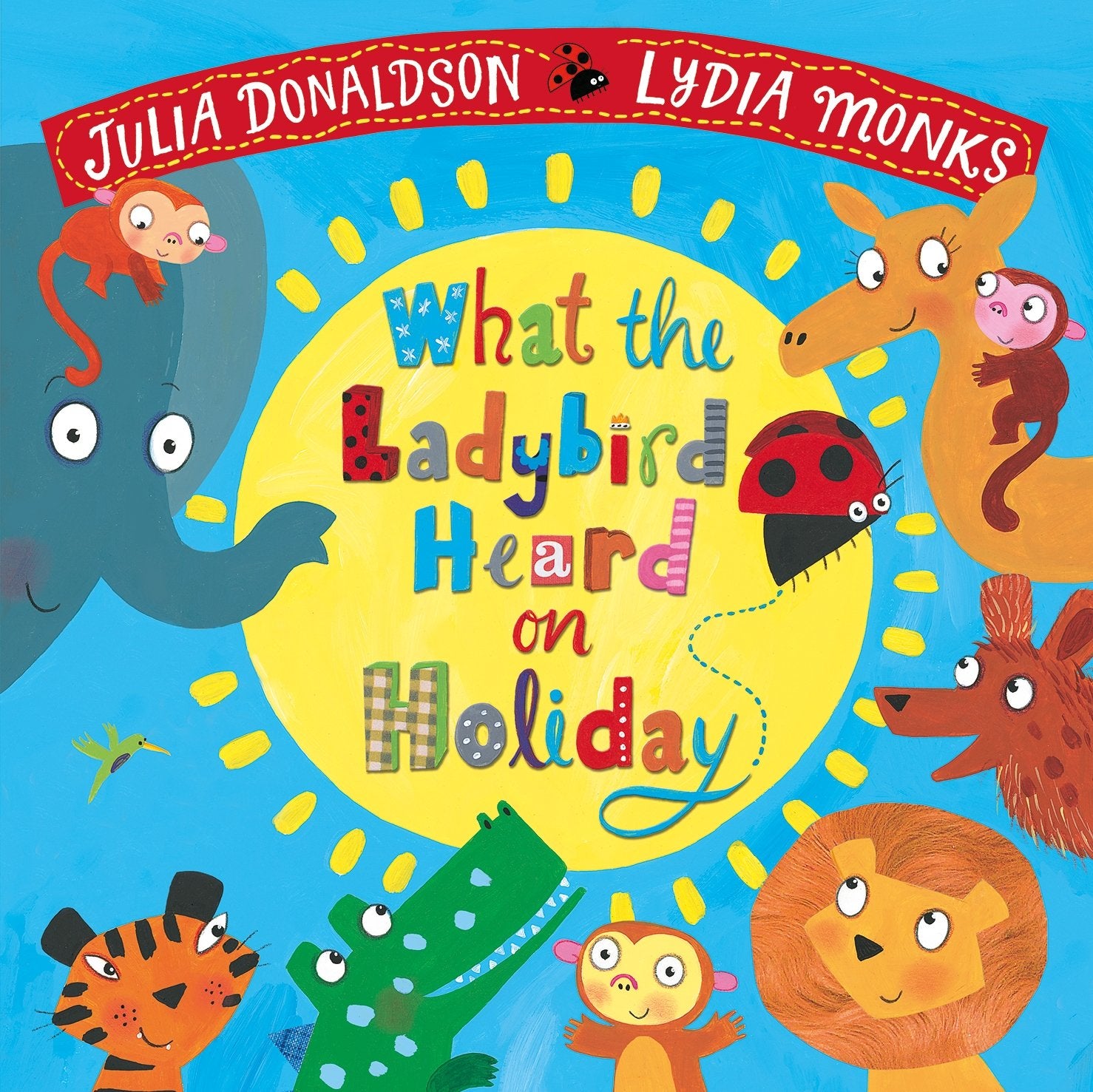 What the Ladybird Heard on Holiday Non-fiction
