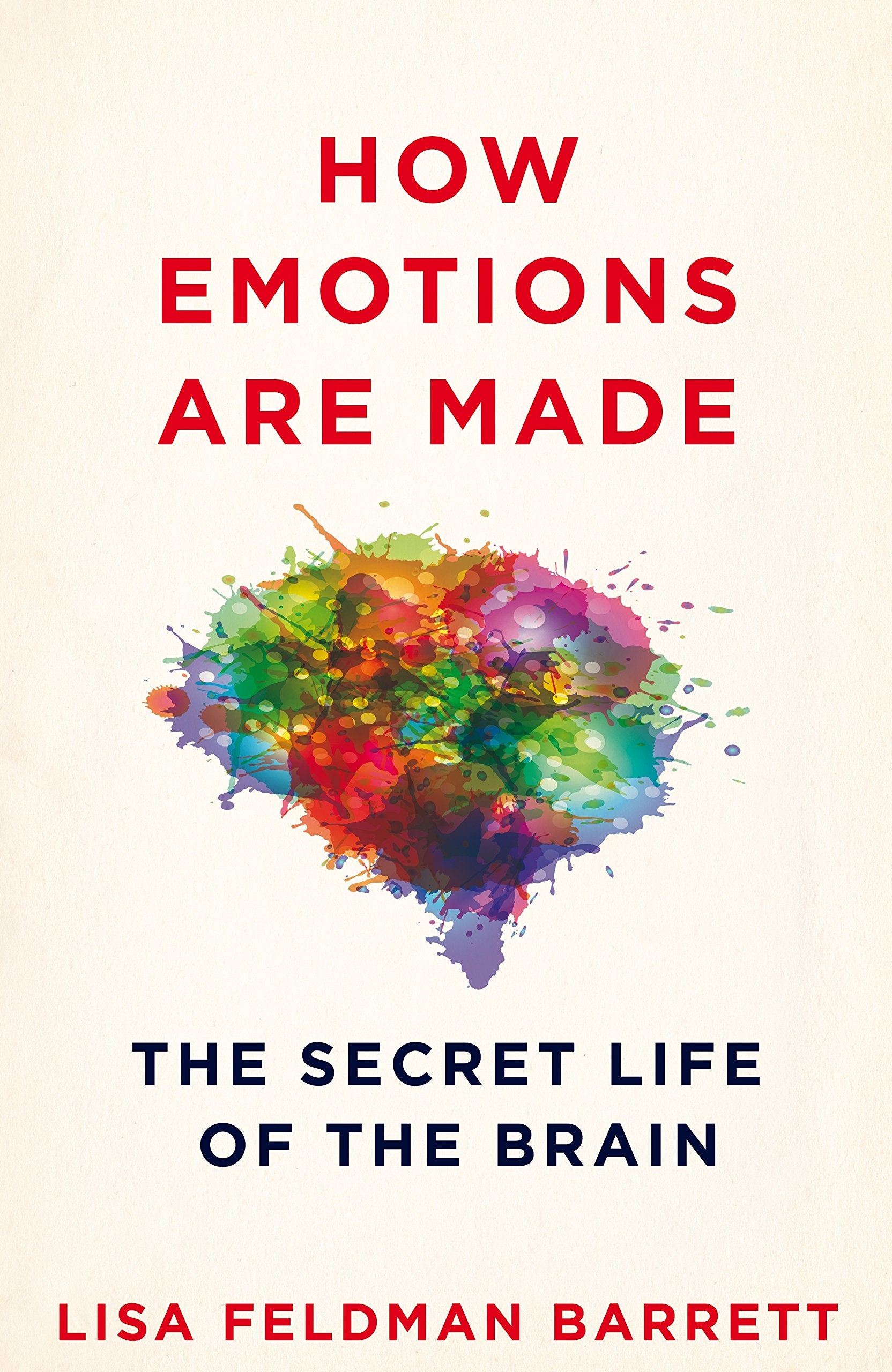 How Emotions Are Made: The Secret Life of the Brain Film, Art & Culture