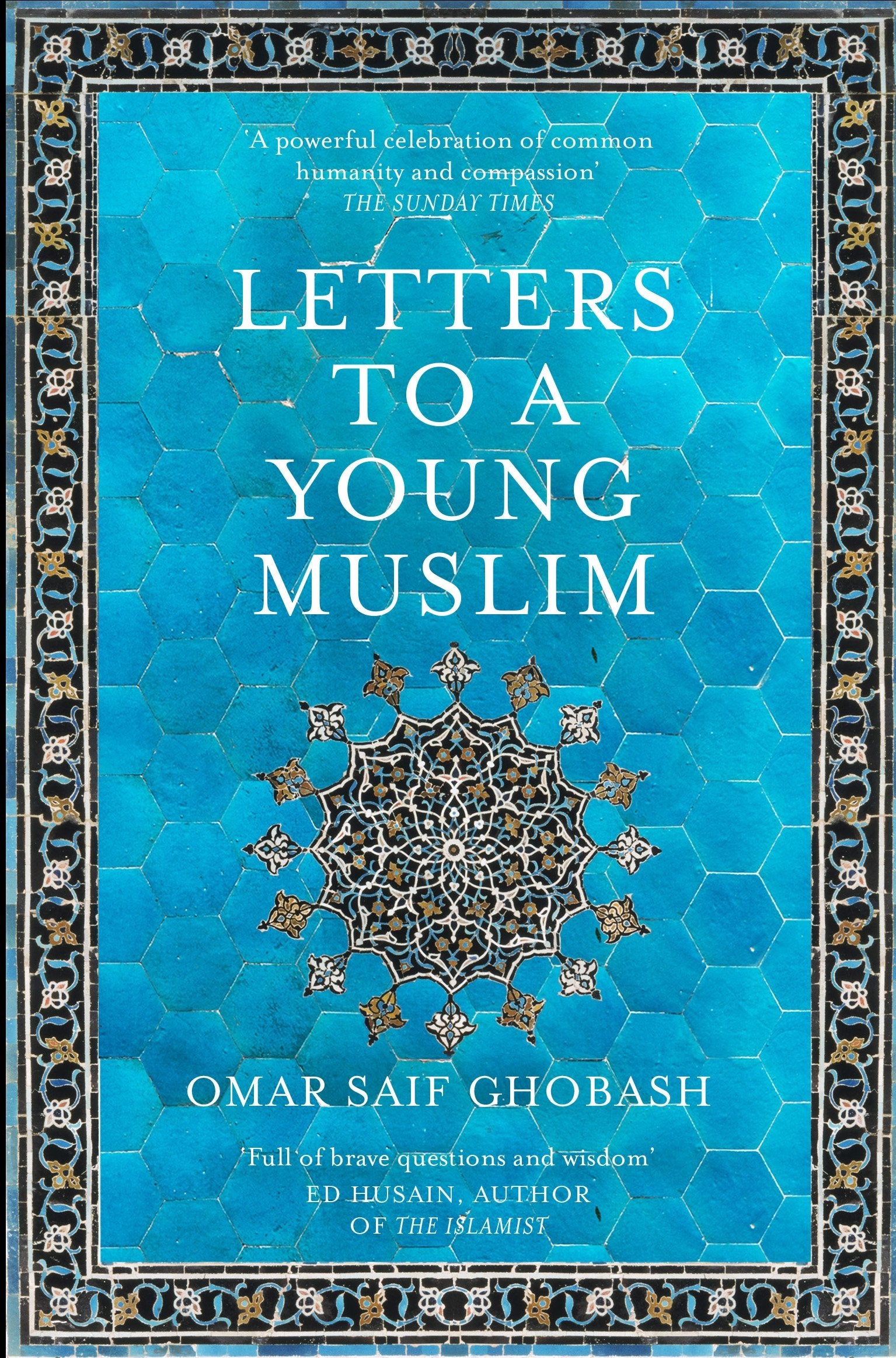 Letters to a Young Muslim Religion & Esotericism