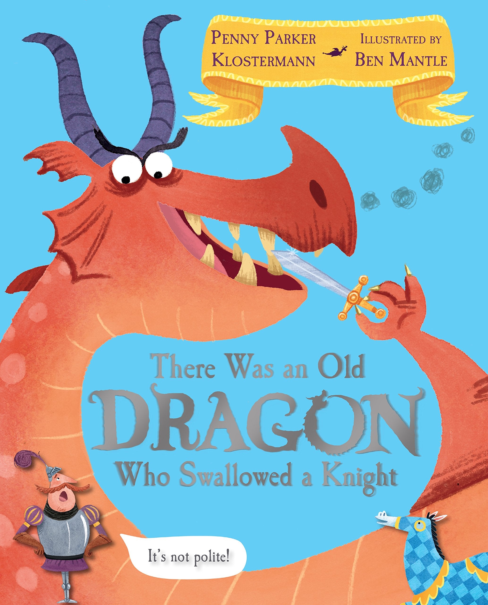 There Was An Old Dragon Who Swallowed A Knight Novels & Short Stories