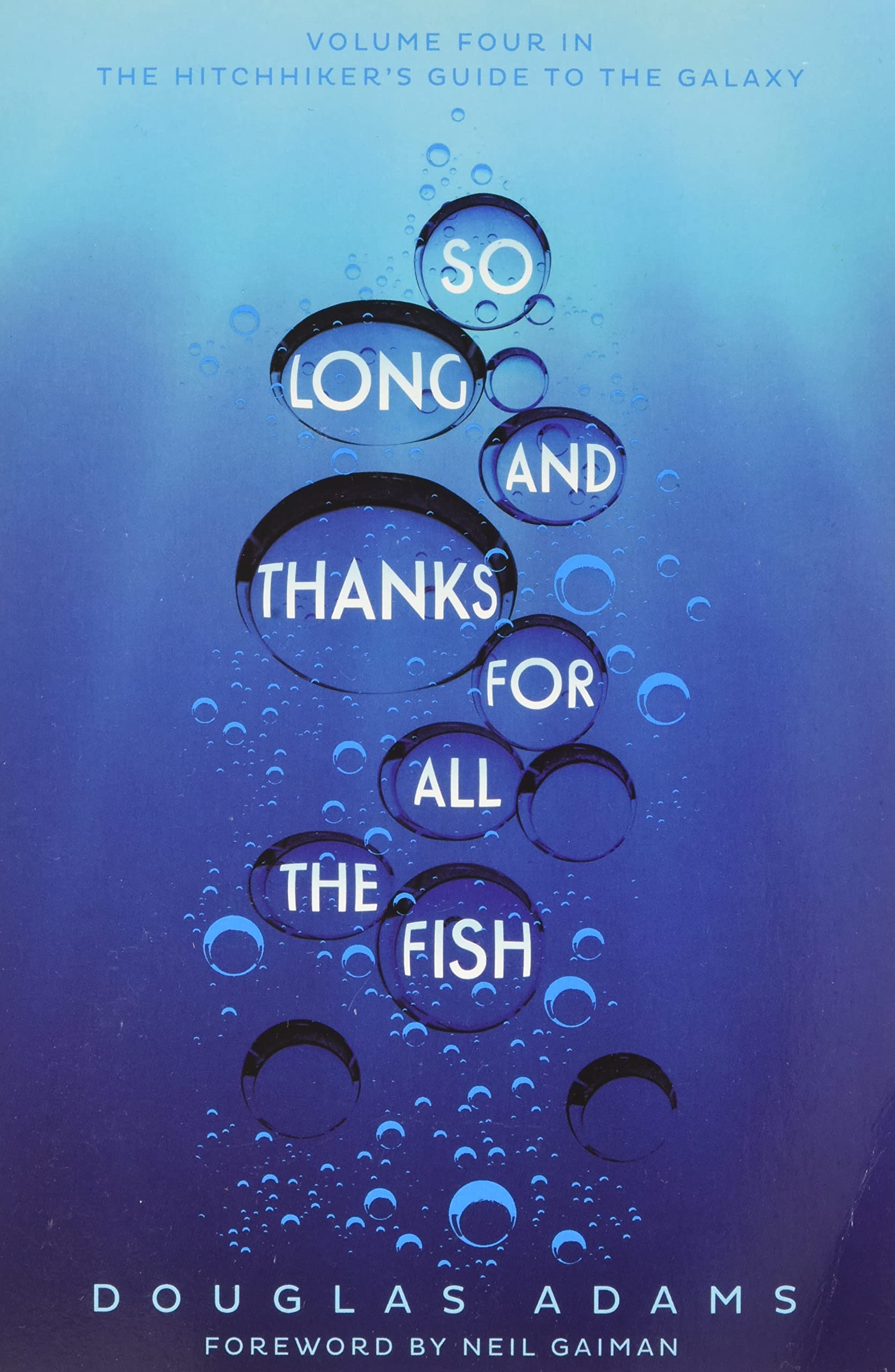 So Long, and Thanks for All the Fish (Hitchhiker's Books