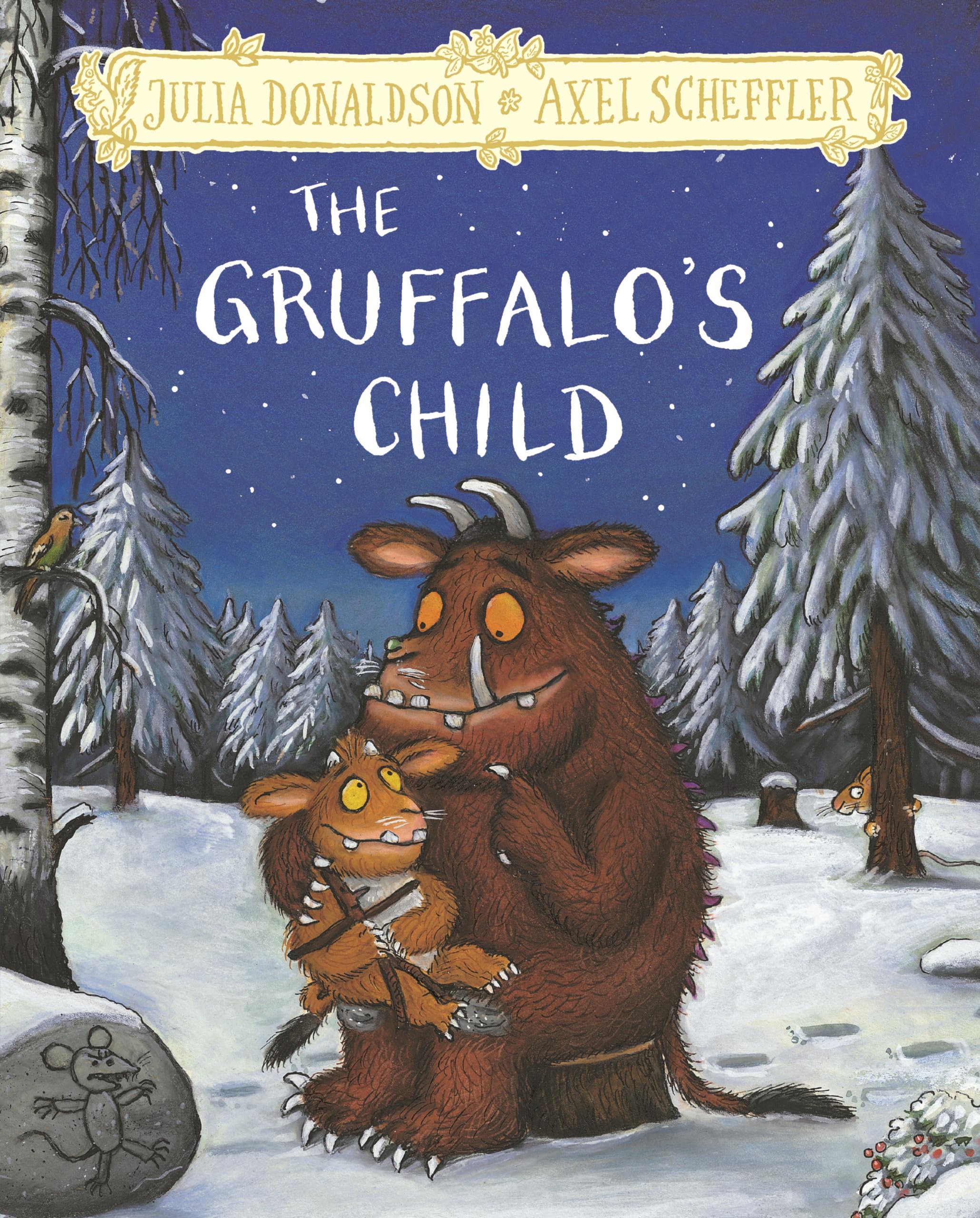 The Gruffalo's Child. Hardback Gift Edition Non-fiction