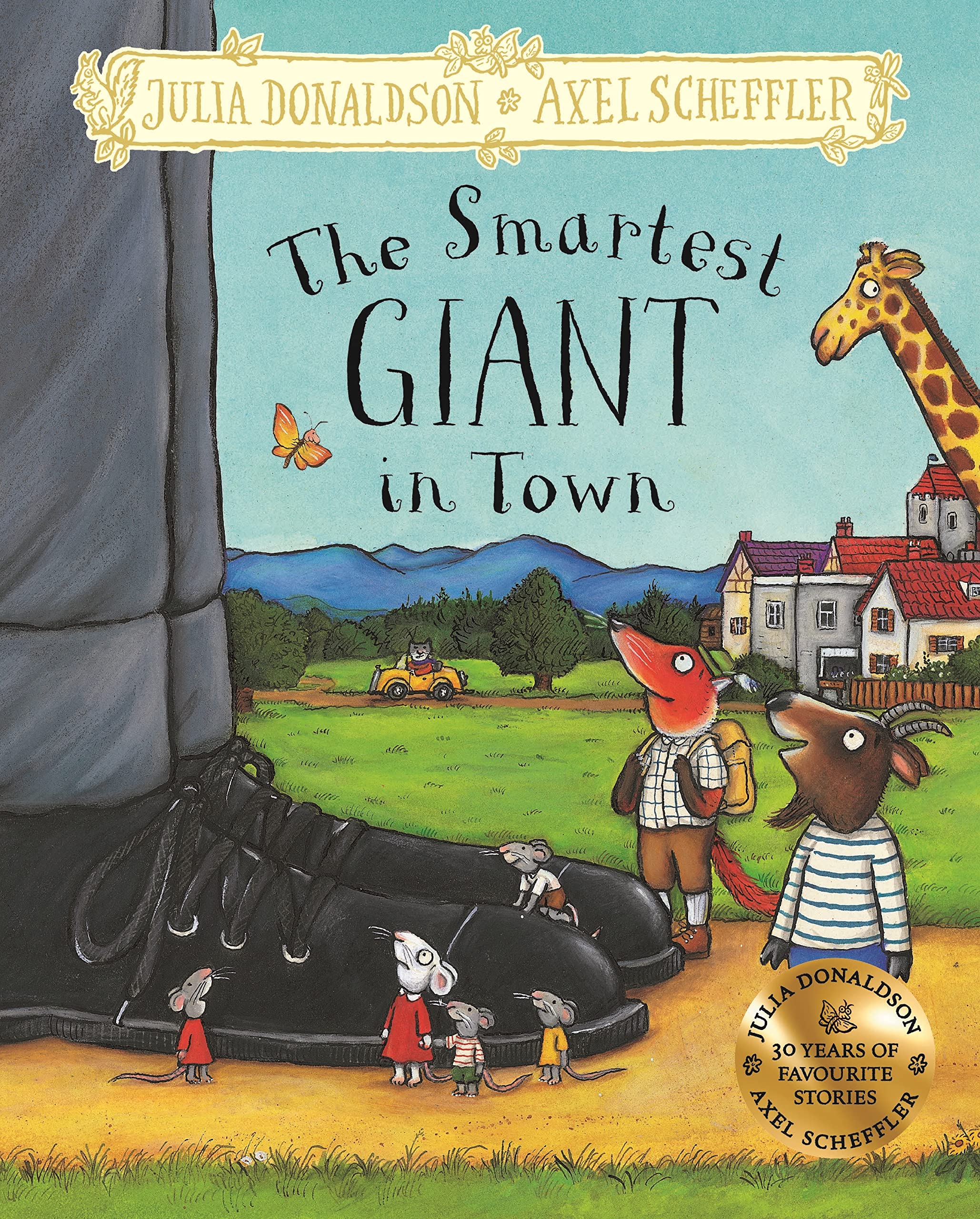 The Smartest Giant in Town: Hardback Gift Edition Parents & Children