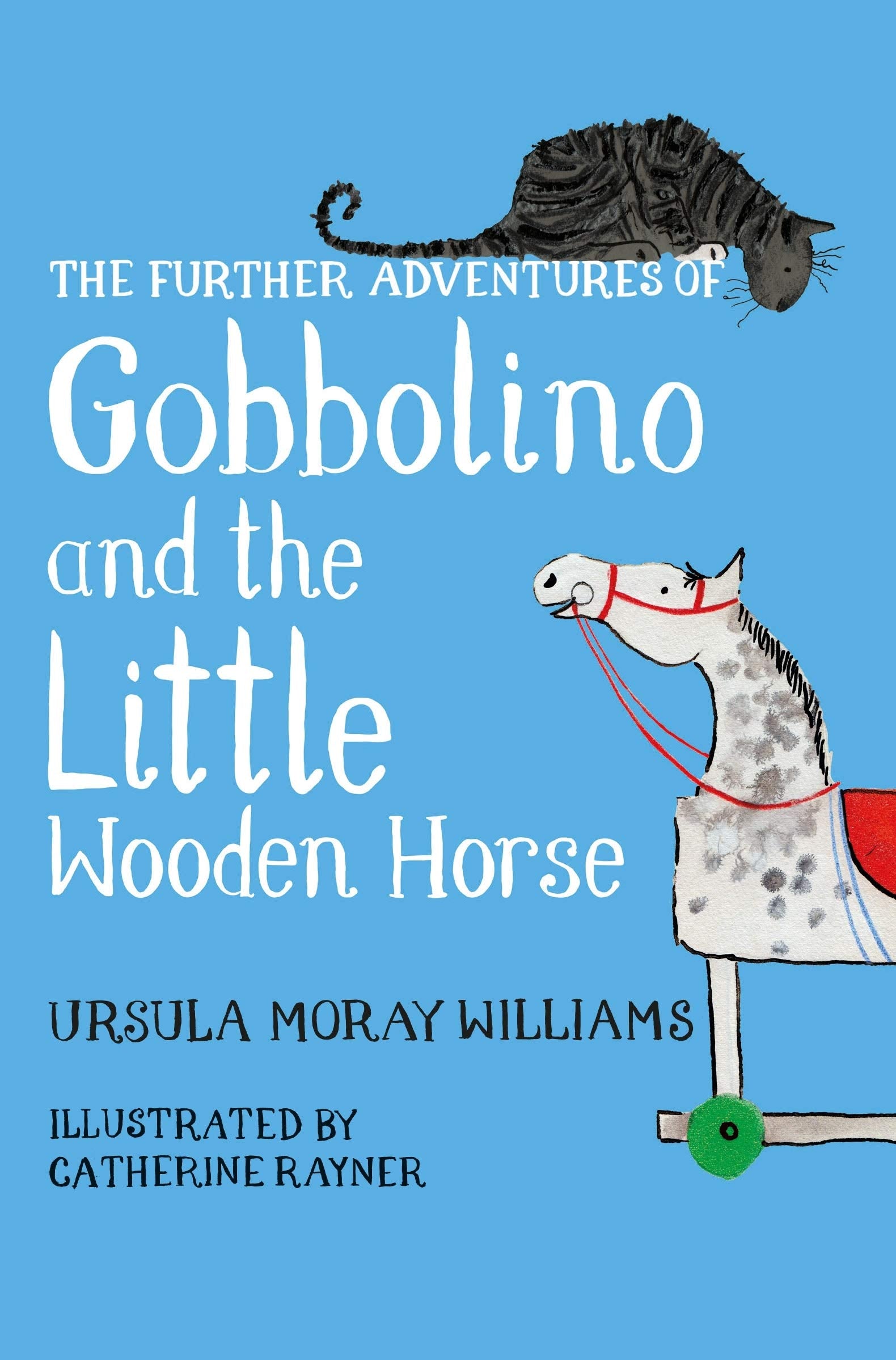 The Further Adventures of Gobbolino and the Little Wooden Horse Novels & Short Stories