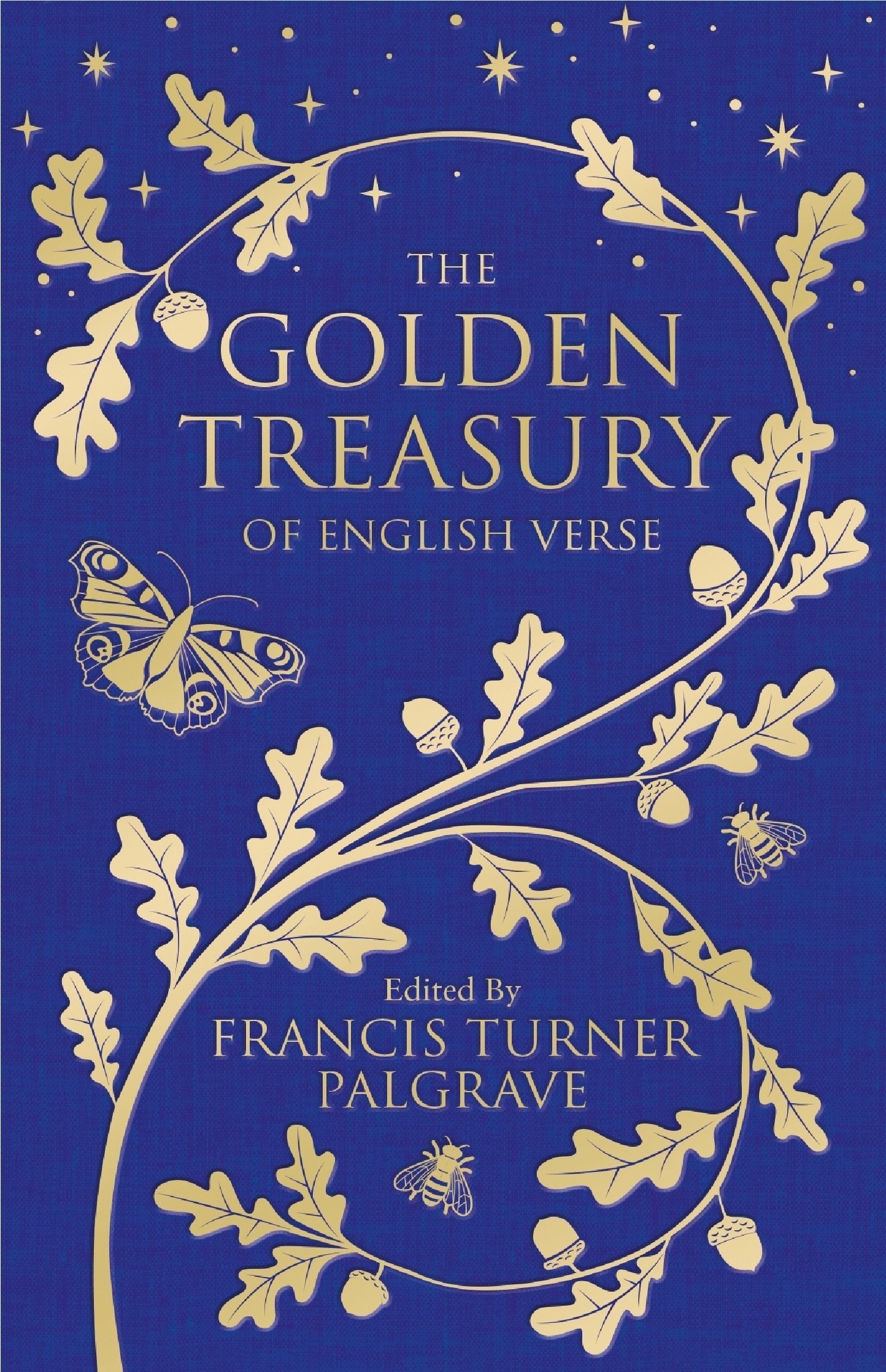 The Golden Treasury: Of English Verse (Macmillan Collector's Library) Poetry