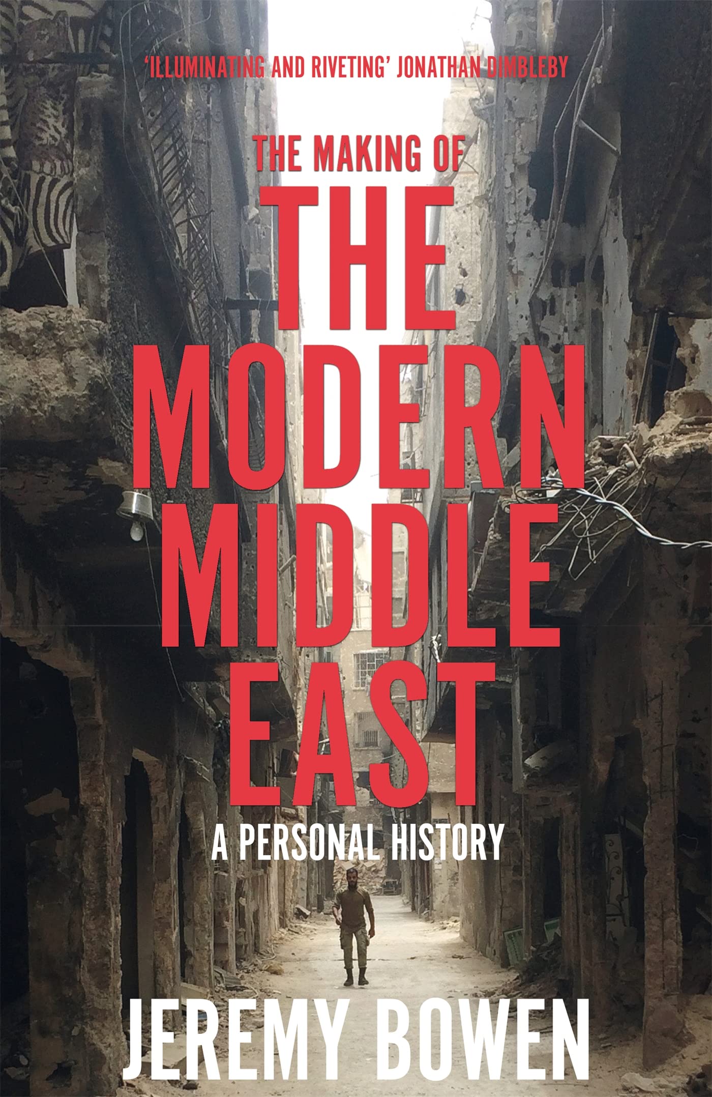 The Making of the Modern Middle East: A Personal History Media & Communication