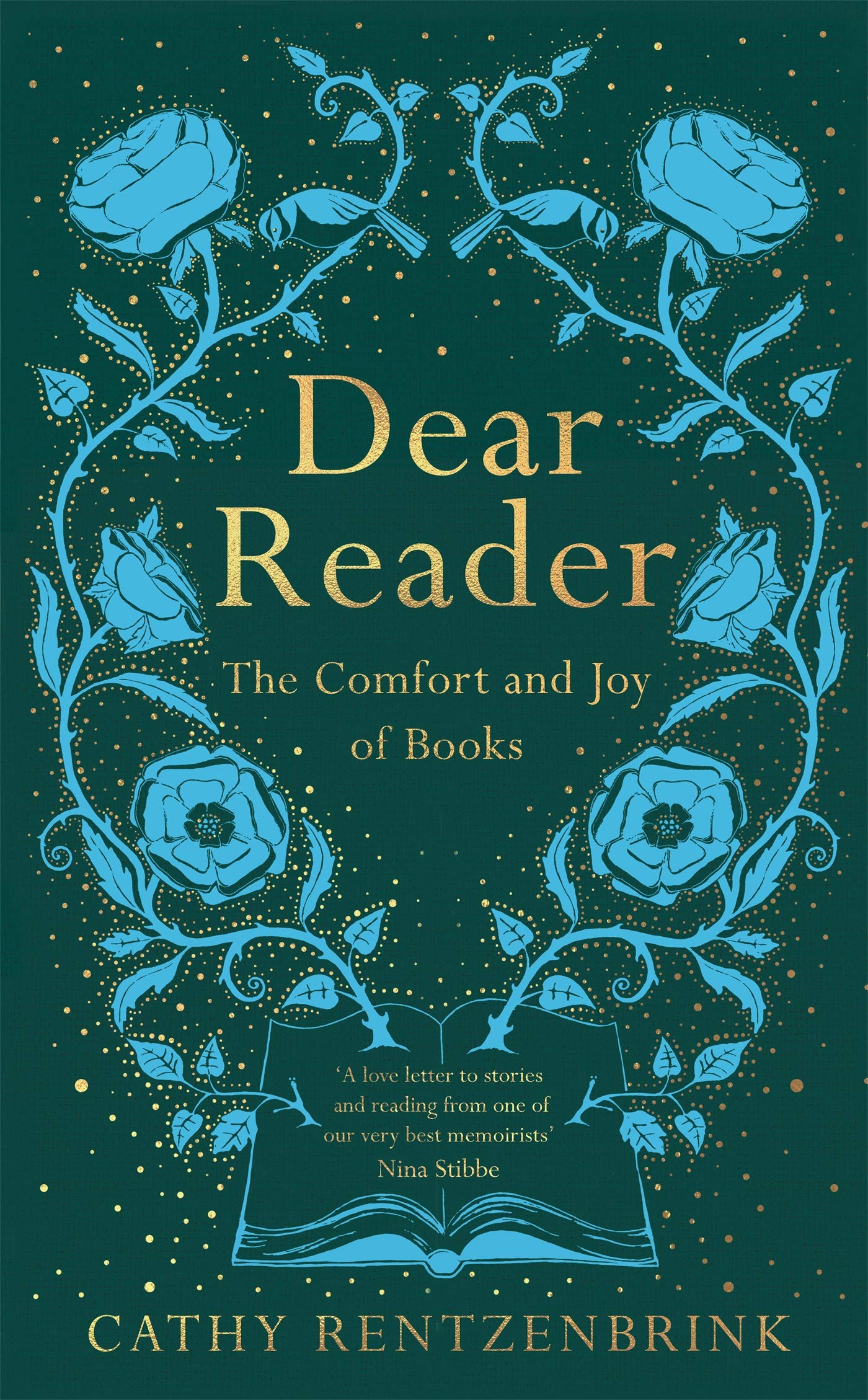 Dear Reader: The Comfort and Joy of Books Contemporary literature