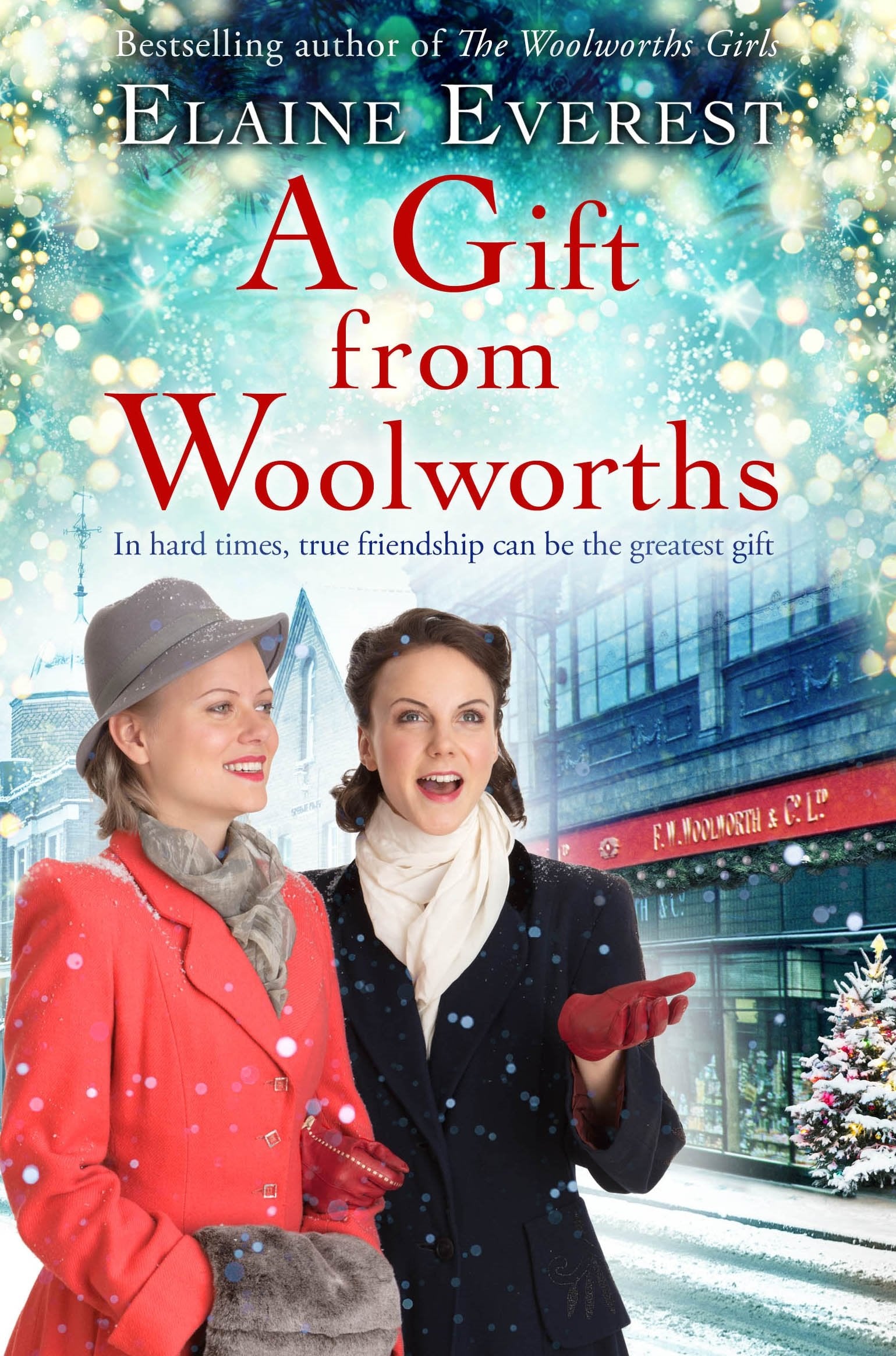 A Gift from Woolworths: A Cosy Christmas Historical Fiction Novel (Woolworths, 4) Historical Fiction