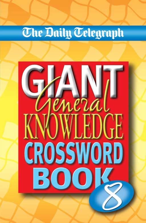 Sunday Telegraph Book of General Knowledge Crosswords 6 Leisure & Fun