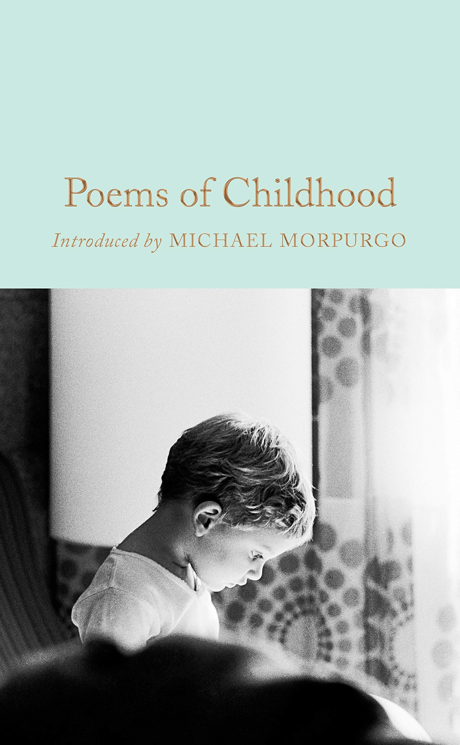 Poems of Childhood (Macmillan Collector's Library) Classics