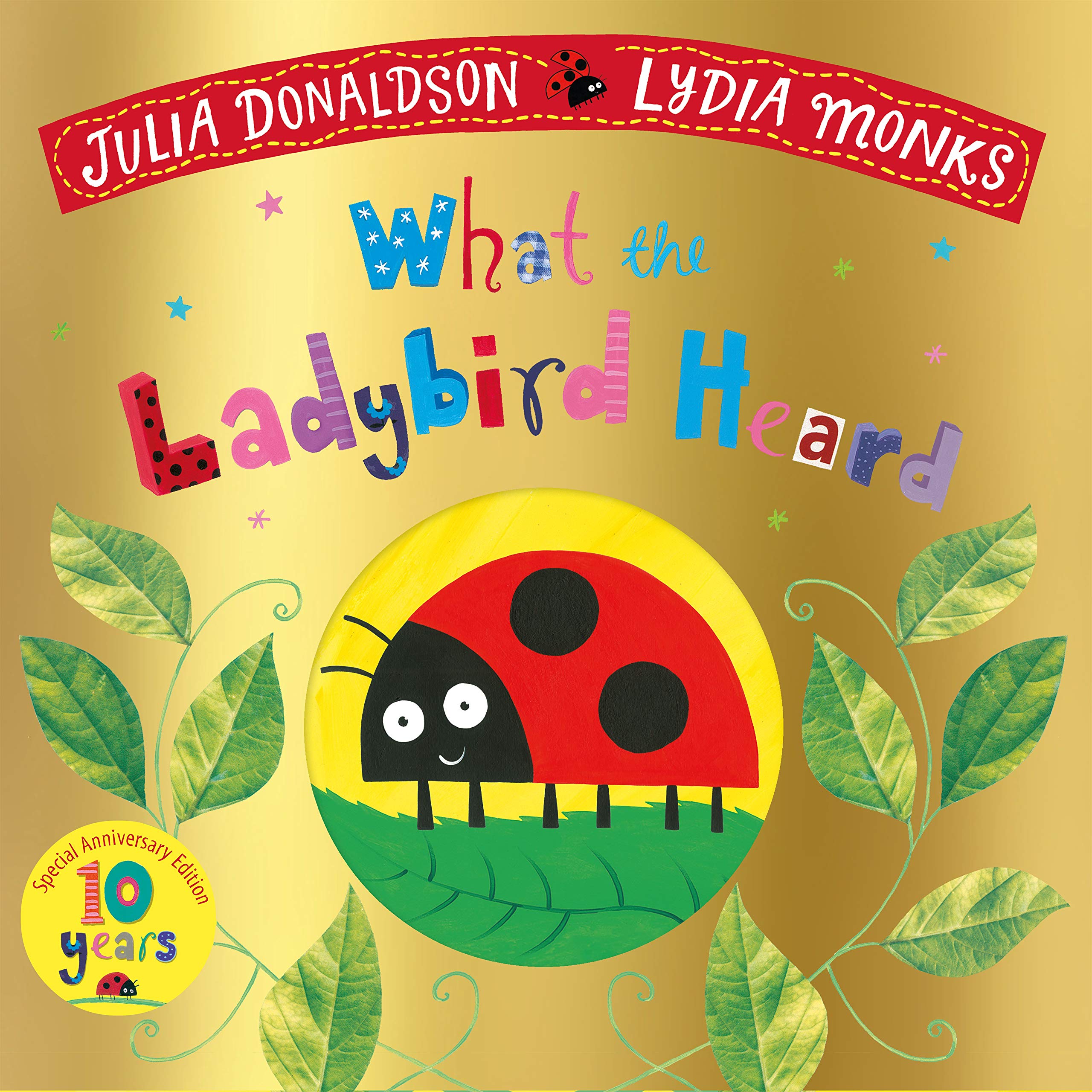 What the Ladybird Heard 10th Anniversary Edition book