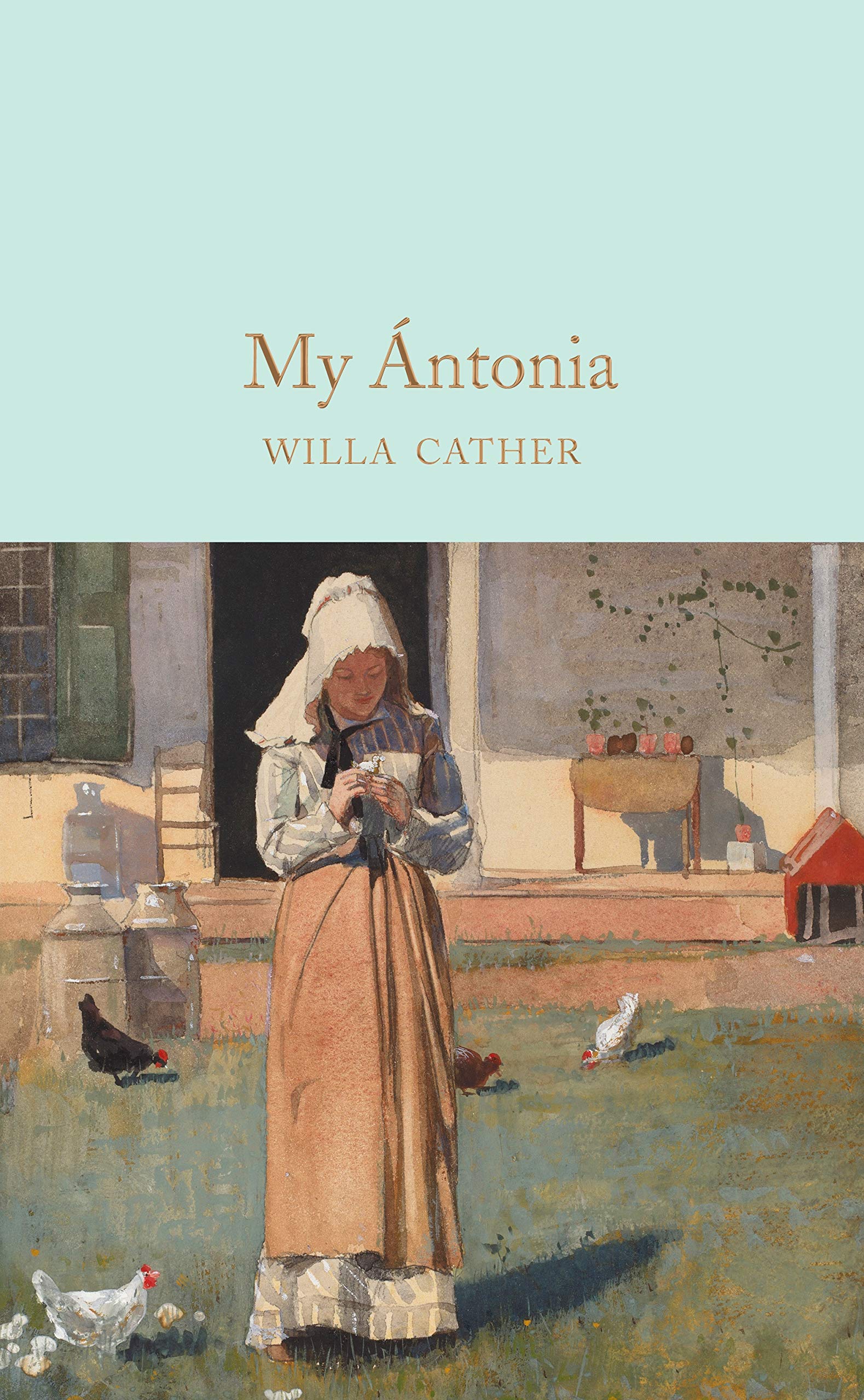 My Ántonia Classics